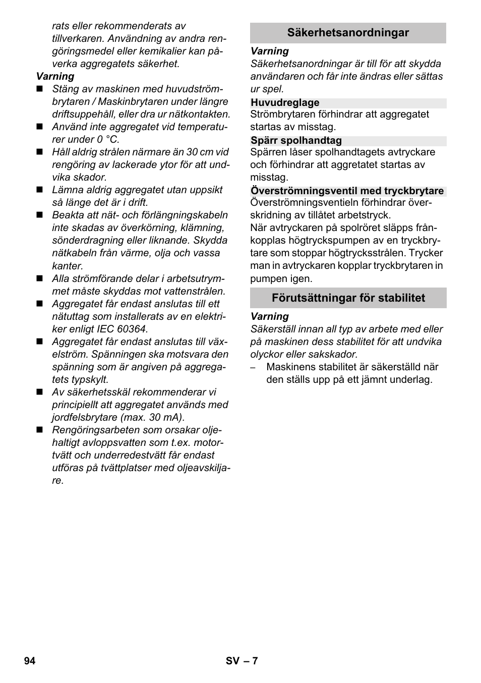 Säkerhetsanordningar, Huvudreglage, Spärr spolhandtag | Överströmningsventil med tryckbrytare, Förutsättningar för stabilitet | Karcher K 4-600 User Manual | Page 94 / 262