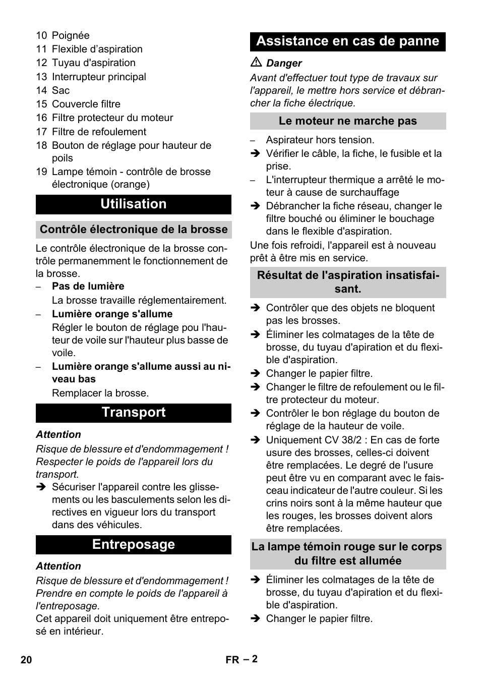 Utilisation, Transport entreposage assistance en cas de panne | Karcher CV 38-2 User Manual | Page 20 / 124