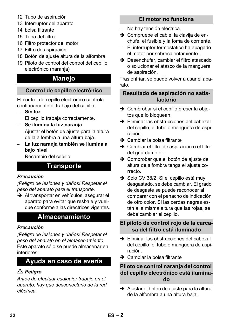 Manejo, Transporte almacenamiento ayuda en caso de avería | Karcher CV 38-2 User Manual | Page 32 / 124