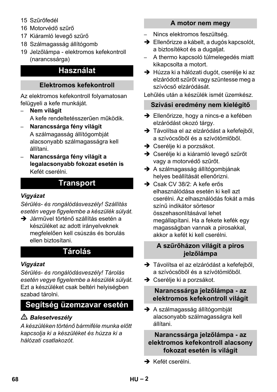 Használat, Transport tárolás segítség üzemzavar esetén | Karcher CV 38-2 User Manual | Page 68 / 124