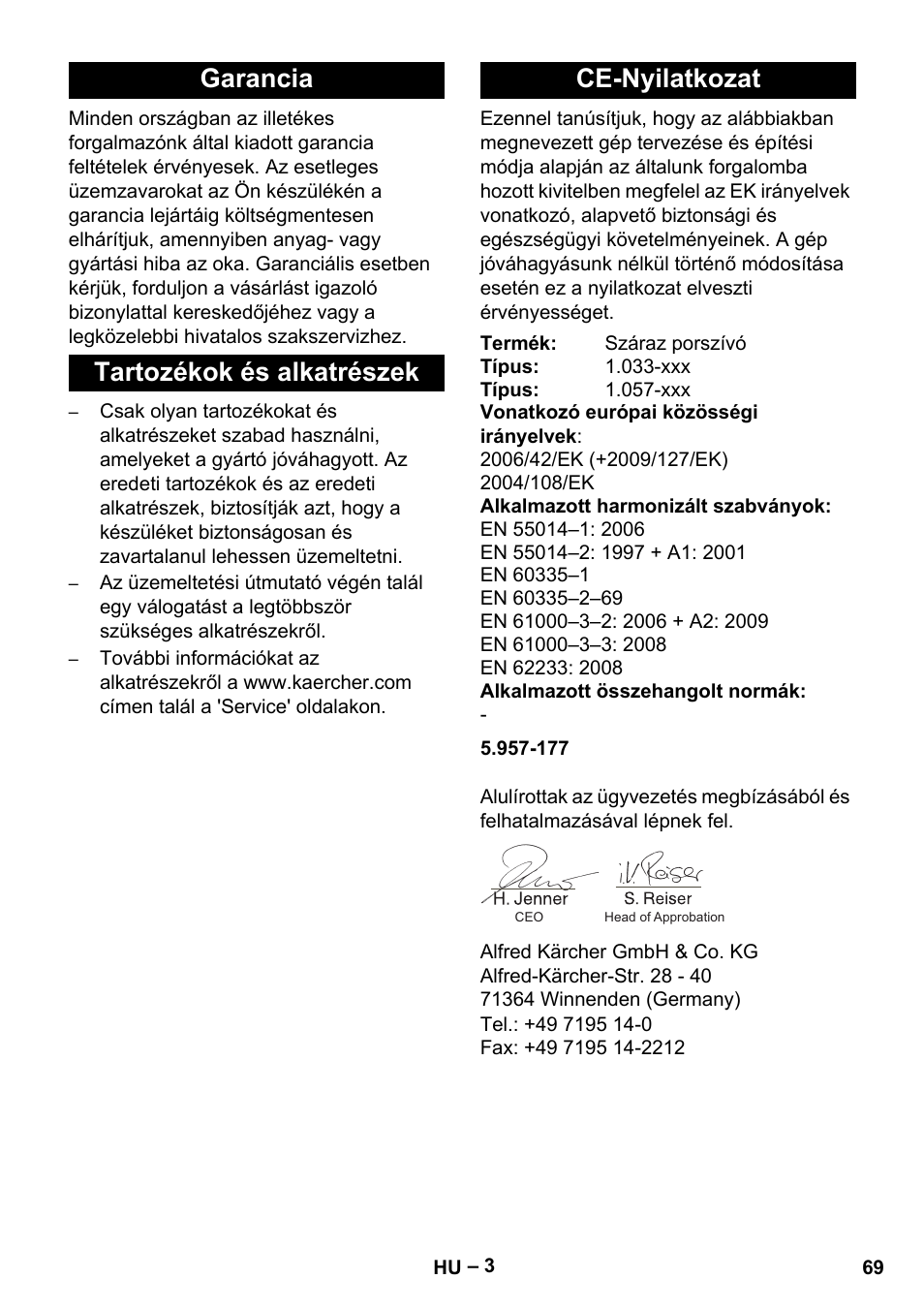 Garancia tartozékok és alkatrészek ce-nyilatkozat | Karcher CV 38-2 User Manual | Page 69 / 124