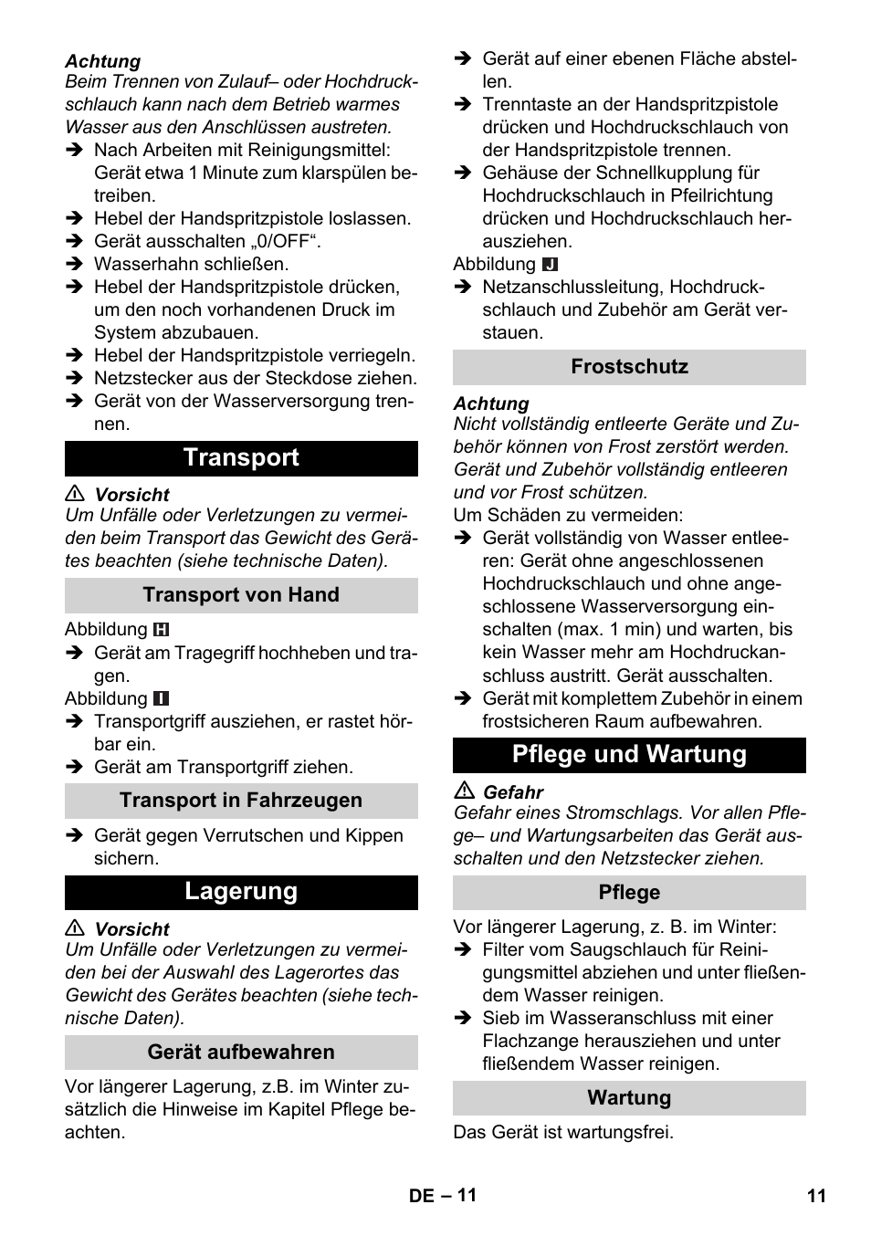 Transport, Transport von hand, Transport in fahrzeugen | Lagerung, Gerät aufbewahren, Frostschutz, Pflege und wartung, Pflege, Wartung | Karcher K 5 Compact User Manual | Page 11 / 278