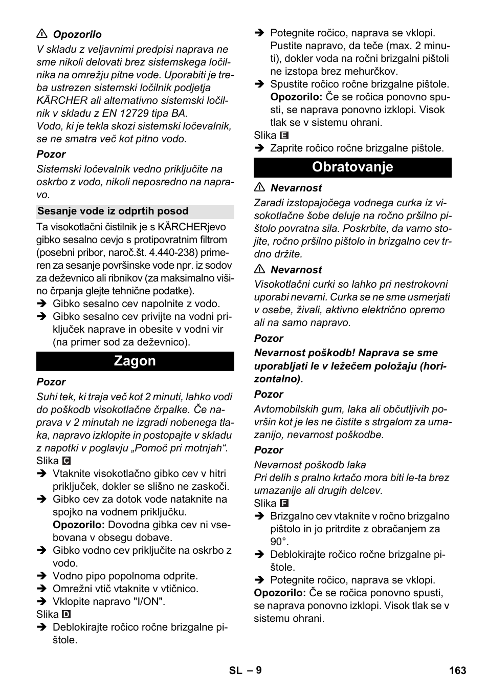 Sesanje vode iz odprtih posod, Zagon, Obratovanje | Zagon obratovanje | Karcher K 5 Compact User Manual | Page 163 / 278