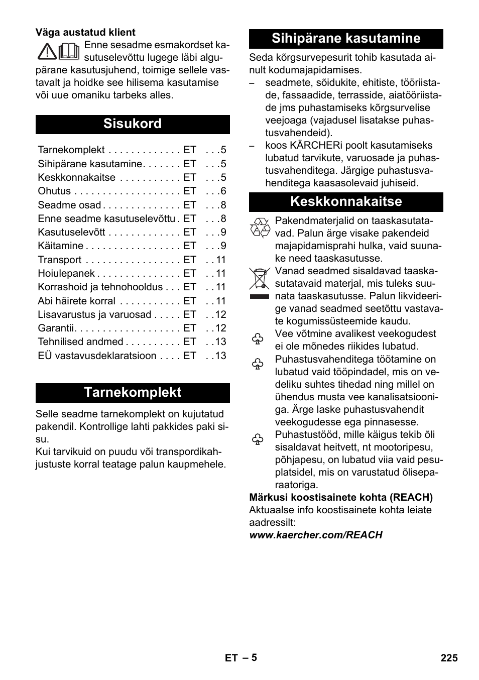 Eesti, Sisukord, Tarnekomplekt | Sihipärane kasutamine, Keskkonnakaitse | Karcher K 5 Compact User Manual | Page 225 / 278