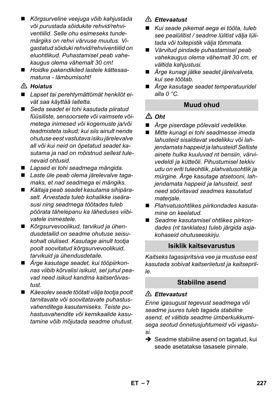 Muud ohud, Isiklik kaitsevarustus, Stabiilne asend | Karcher K 5 Compact User Manual | Page 227 / 278