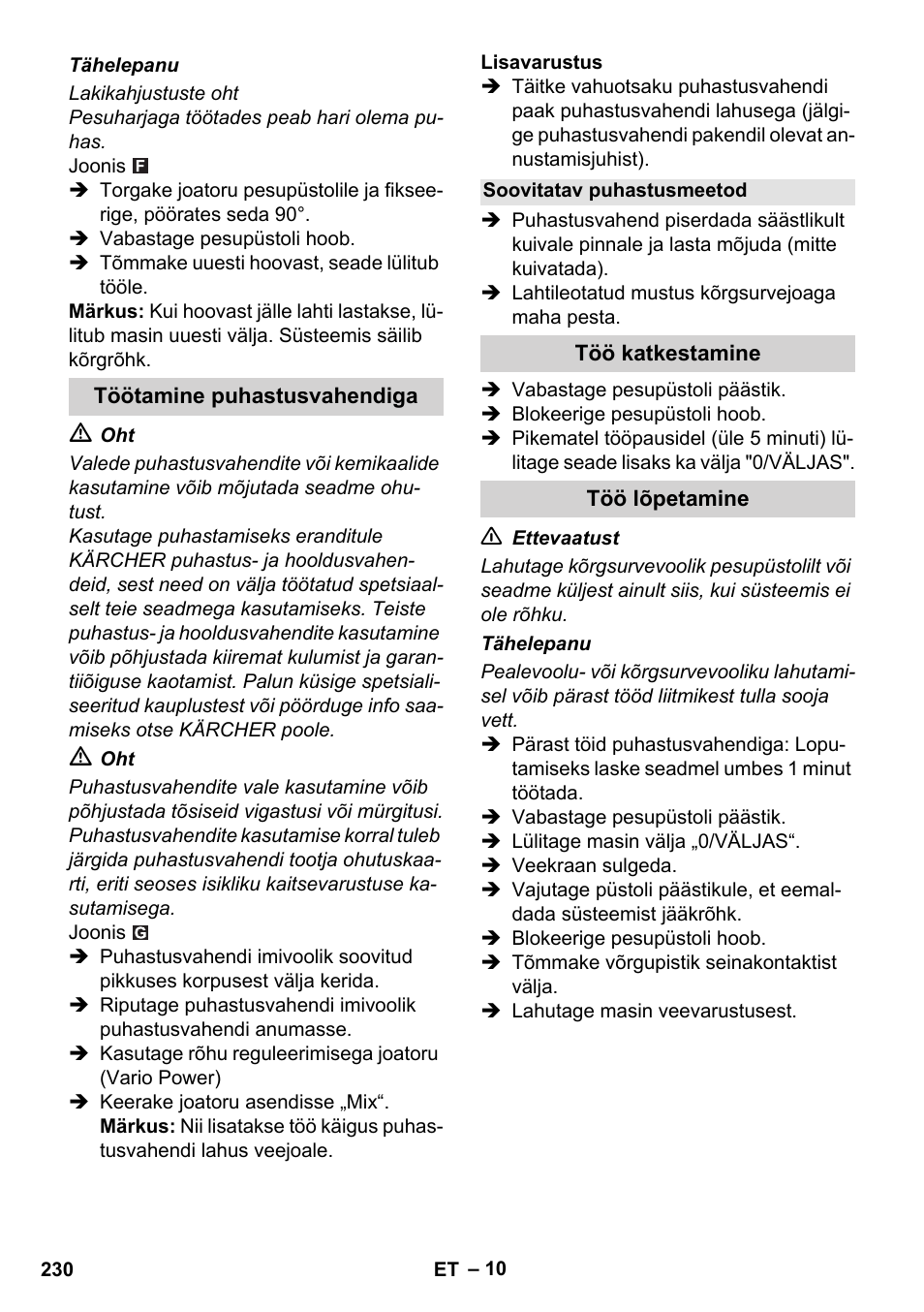 Töötamine puhastusvahendiga, Soovitatav puhastusmeetod, Töö katkestamine | Töö lõpetamine | Karcher K 5 Compact User Manual | Page 230 / 278