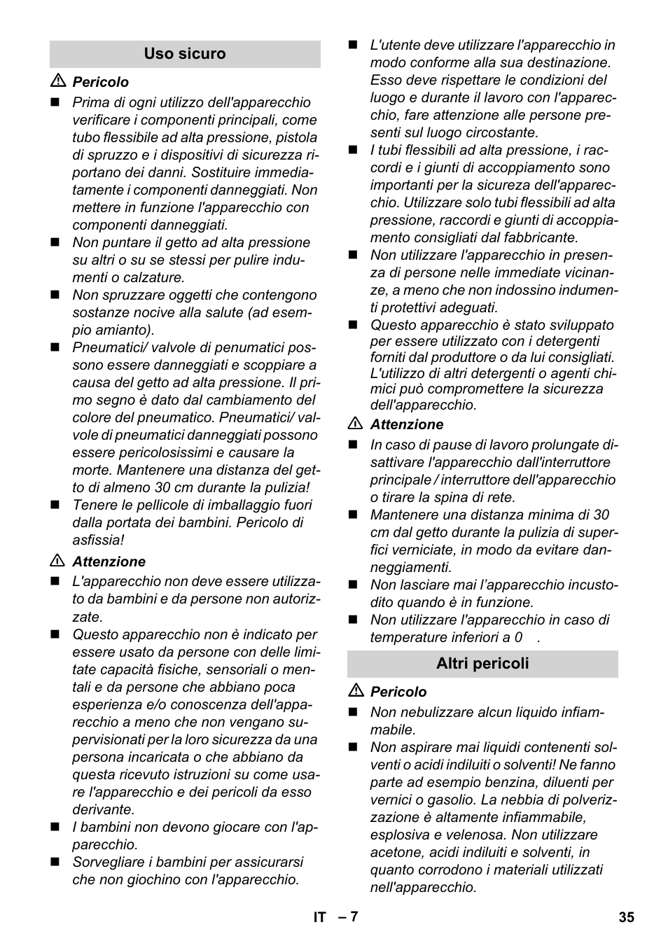 Uso sicuro, Altri pericoli | Karcher K 5 Compact User Manual | Page 35 / 278