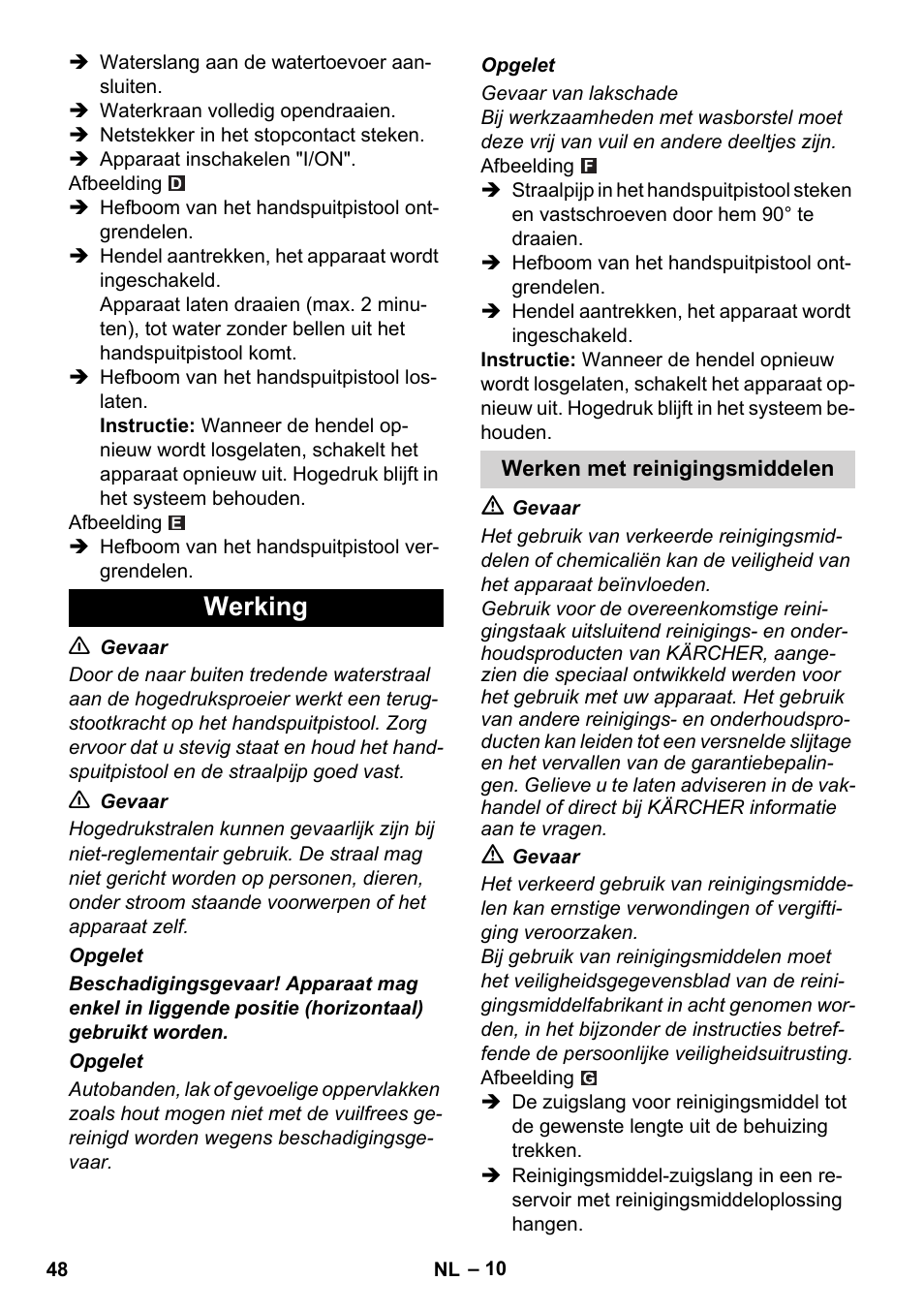 Werking, Werken met reinigingsmiddelen | Karcher K 5 Compact User Manual | Page 48 / 278