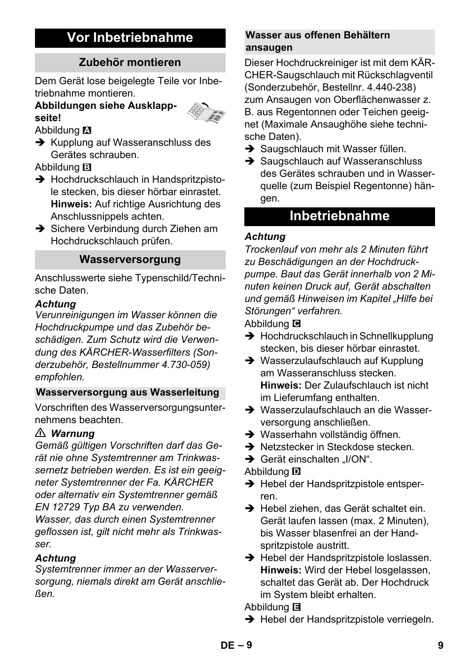 Vor inbetriebnahme, Zubehör montieren, Wasserversorgung | Wasserversorgung aus wasserleitung, Wasser aus offenen behältern ansaugen, Inbetriebnahme | Karcher K 5 Compact User Manual | Page 9 / 278