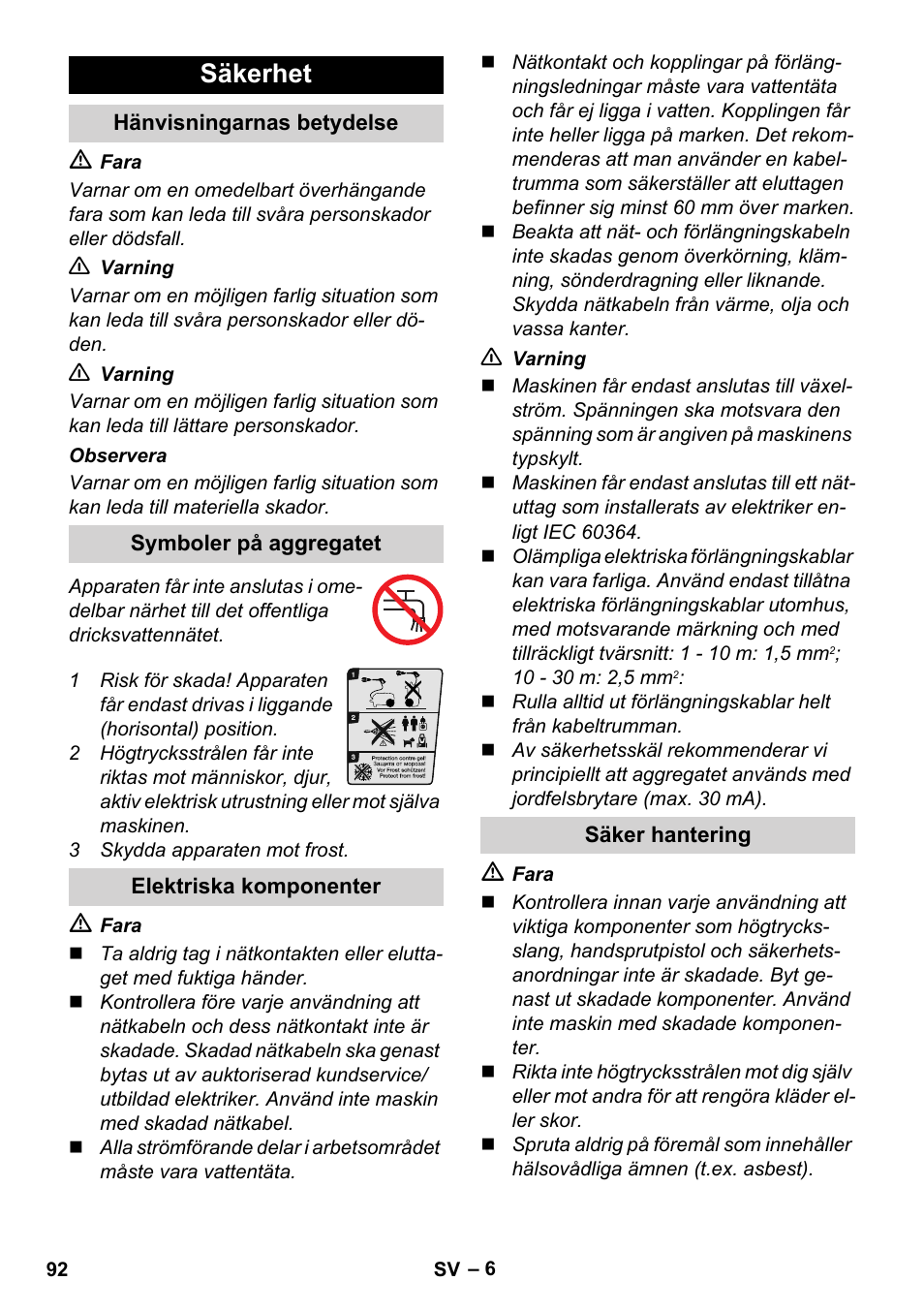 Säkerhet, Hänvisningarnas betydelse, Symboler på aggregatet | Elektriska komponenter, Säker hantering | Karcher K 5 Compact User Manual | Page 92 / 278