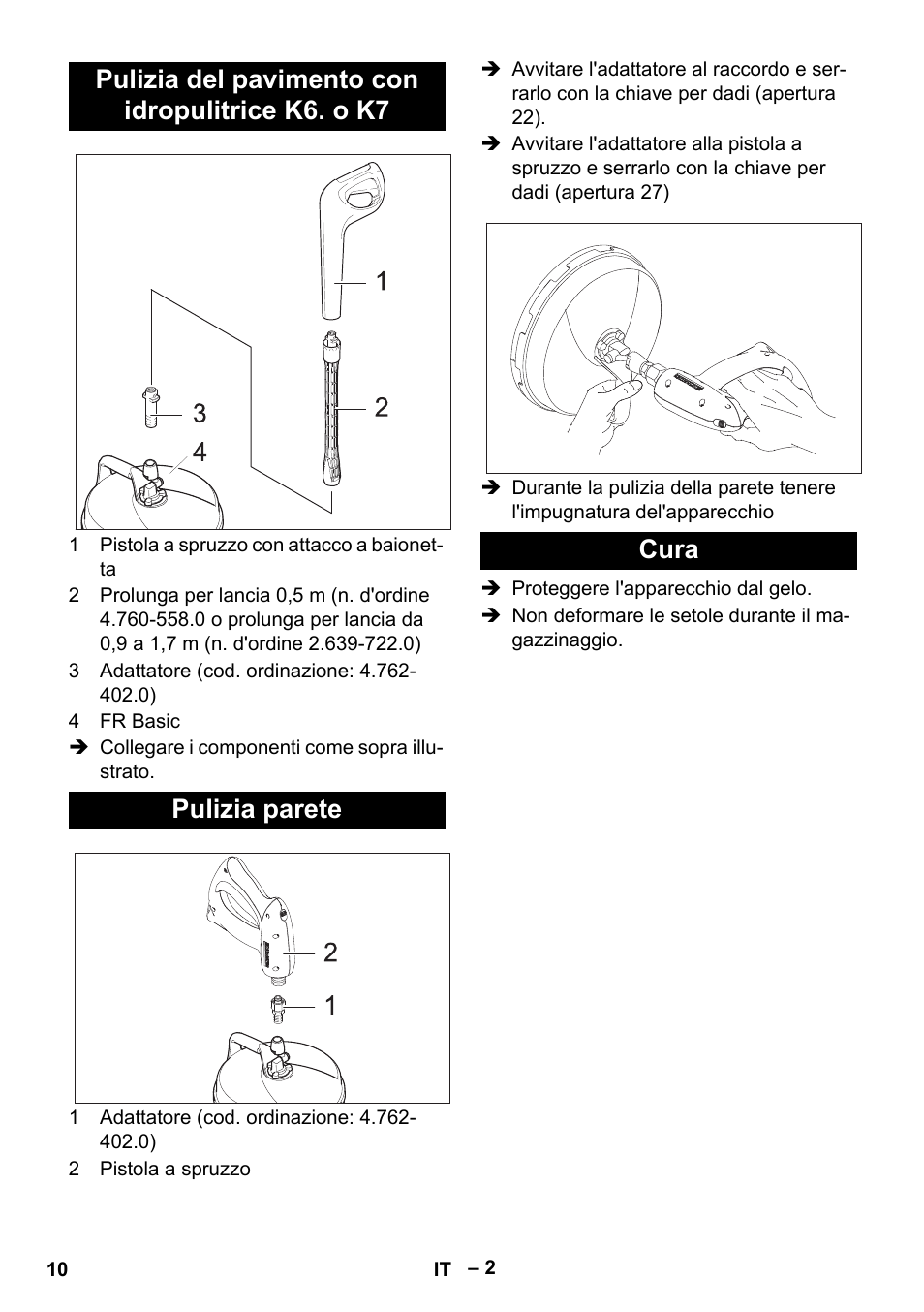 Pulizia del pavimento con idropulitrice k6. o k7, Pulizia parete, Cura | Karcher HD 5-15 C + FR User Manual | Page 10 / 60