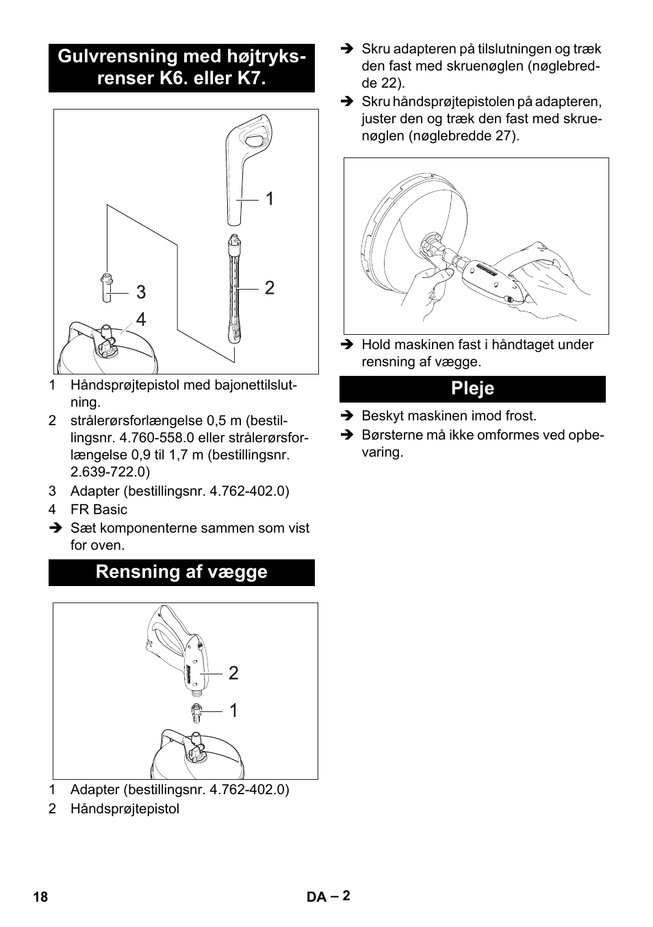 Gulvrensning med højtryksrenser k6. eller k7, Rensning af vægge, Pleje | Karcher HD 5-15 C + FR User Manual | Page 18 / 60