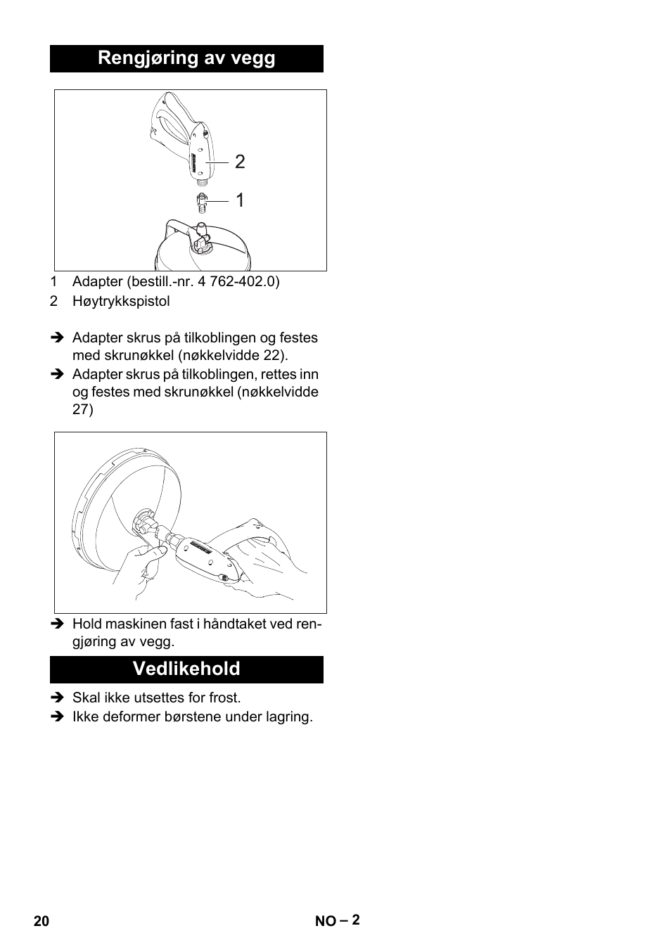 Rengjøring av vegg, Vedlikehold, Rengjøring av vegg vedlikehold | Karcher HD 5-15 C + FR User Manual | Page 20 / 60