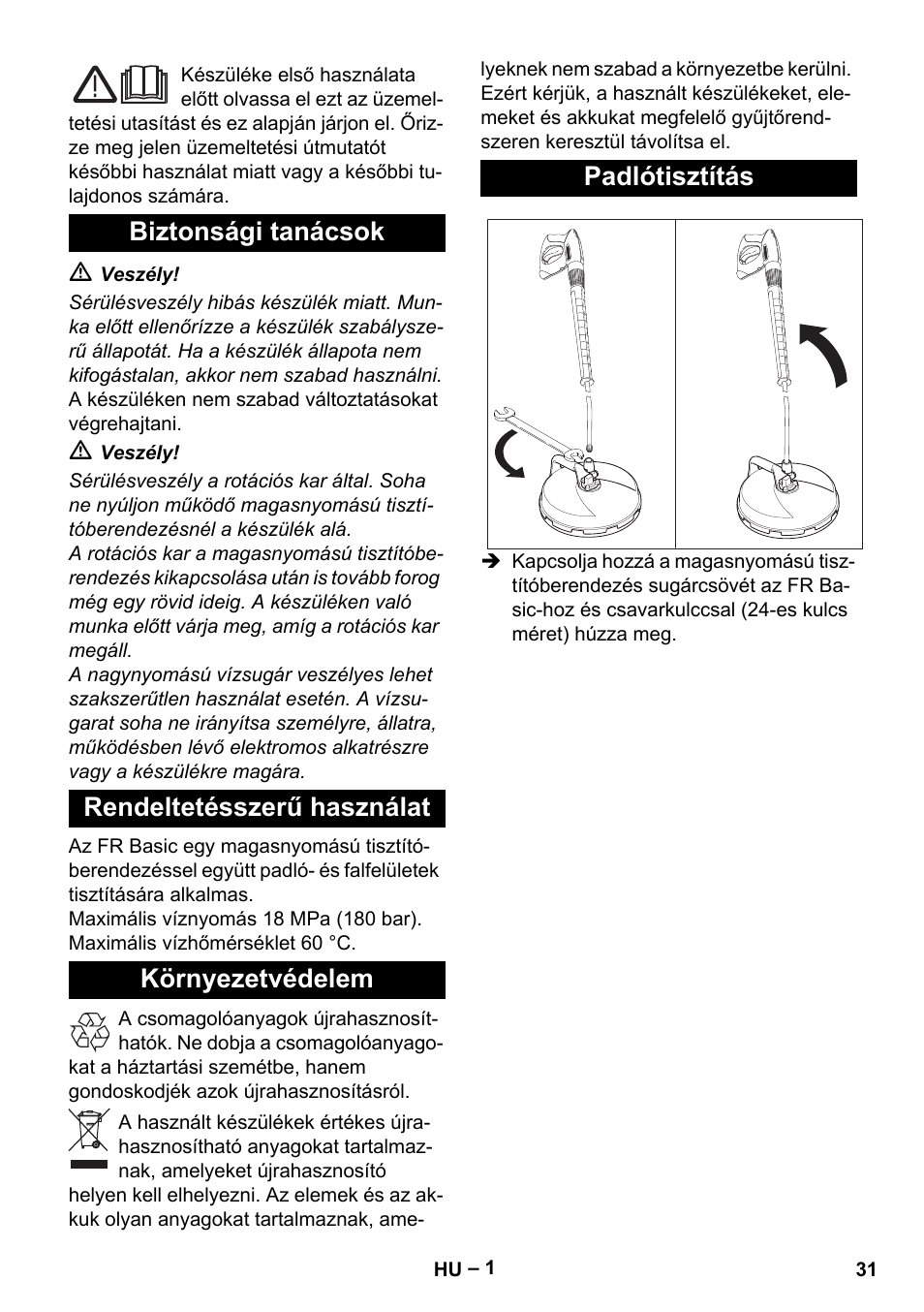 Magyar, Biztonsági tanácsok, Rendeltetésszerű használat | Környezetvédelem, Padlótisztítás | Karcher HD 5-15 C + FR User Manual | Page 31 / 60