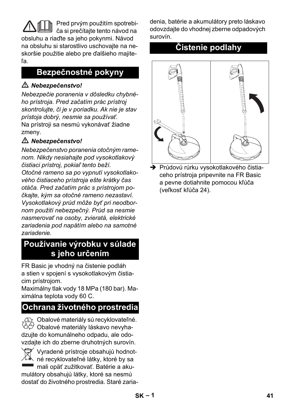 Slovenčina, Bezpečnostné pokyny, Používanie výrobku v súlade s jeho určením | Ochrana životného prostredia, Čistenie podlahy | Karcher HD 5-15 C + FR User Manual | Page 41 / 60