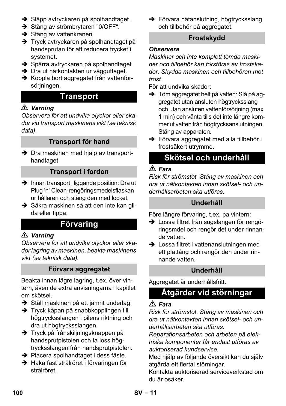 Transport, Transport för hand, Transport i fordon | Förvaring, Förvara aggregatet, Frostskydd, Skötsel och underhåll, Underhåll, Åtgärder vid störningar | Karcher K 5 Classic User Manual | Page 100 / 286