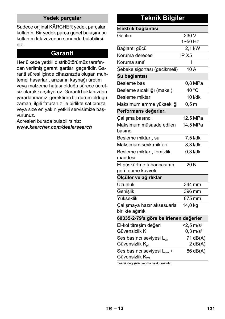 Yedek parçalar, Garanti, Teknik bilgiler | Garanti teknik bilgiler | Karcher K 5 Classic User Manual | Page 131 / 286