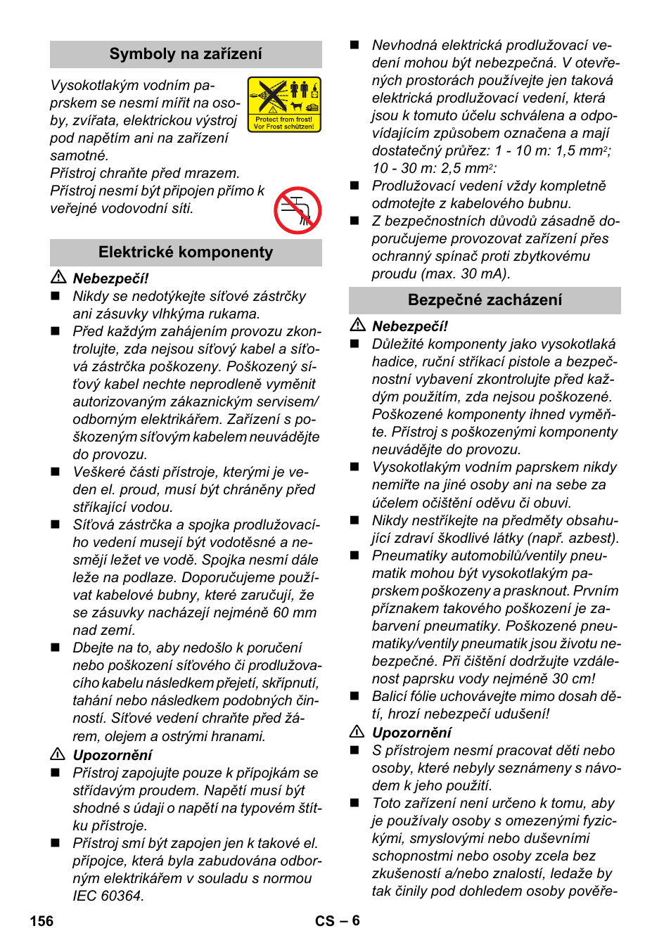 Symboly na zařízení, Elektrické komponenty, Bezpečné zacházení | Karcher K 5 Classic User Manual | Page 156 / 286