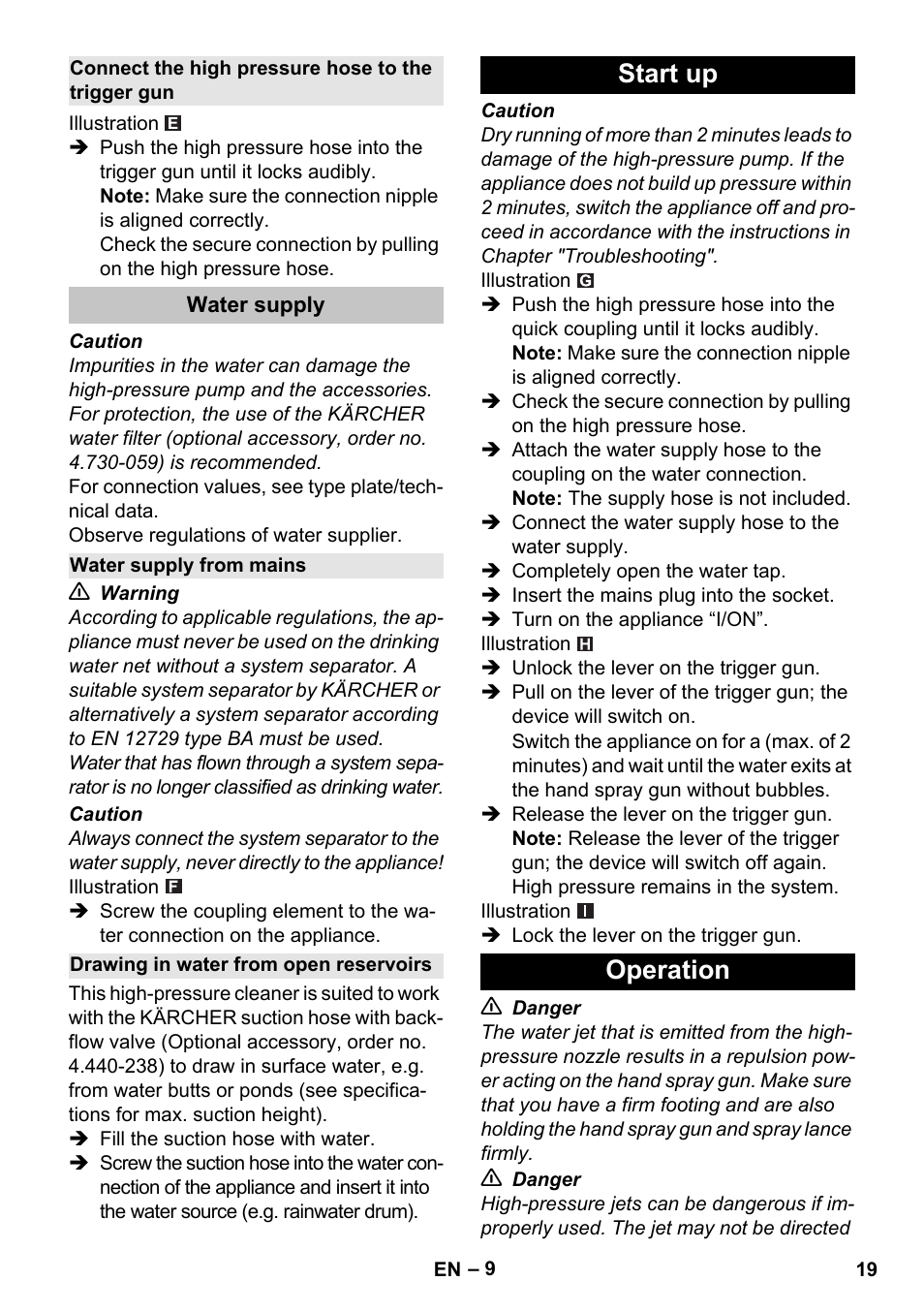 Connect the high pressure hose to the trigger gun, Water supply, Water supply from mains | Drawing in water from open reservoirs, Start up, Operation, Start up operation | Karcher K 5 Classic User Manual | Page 19 / 286