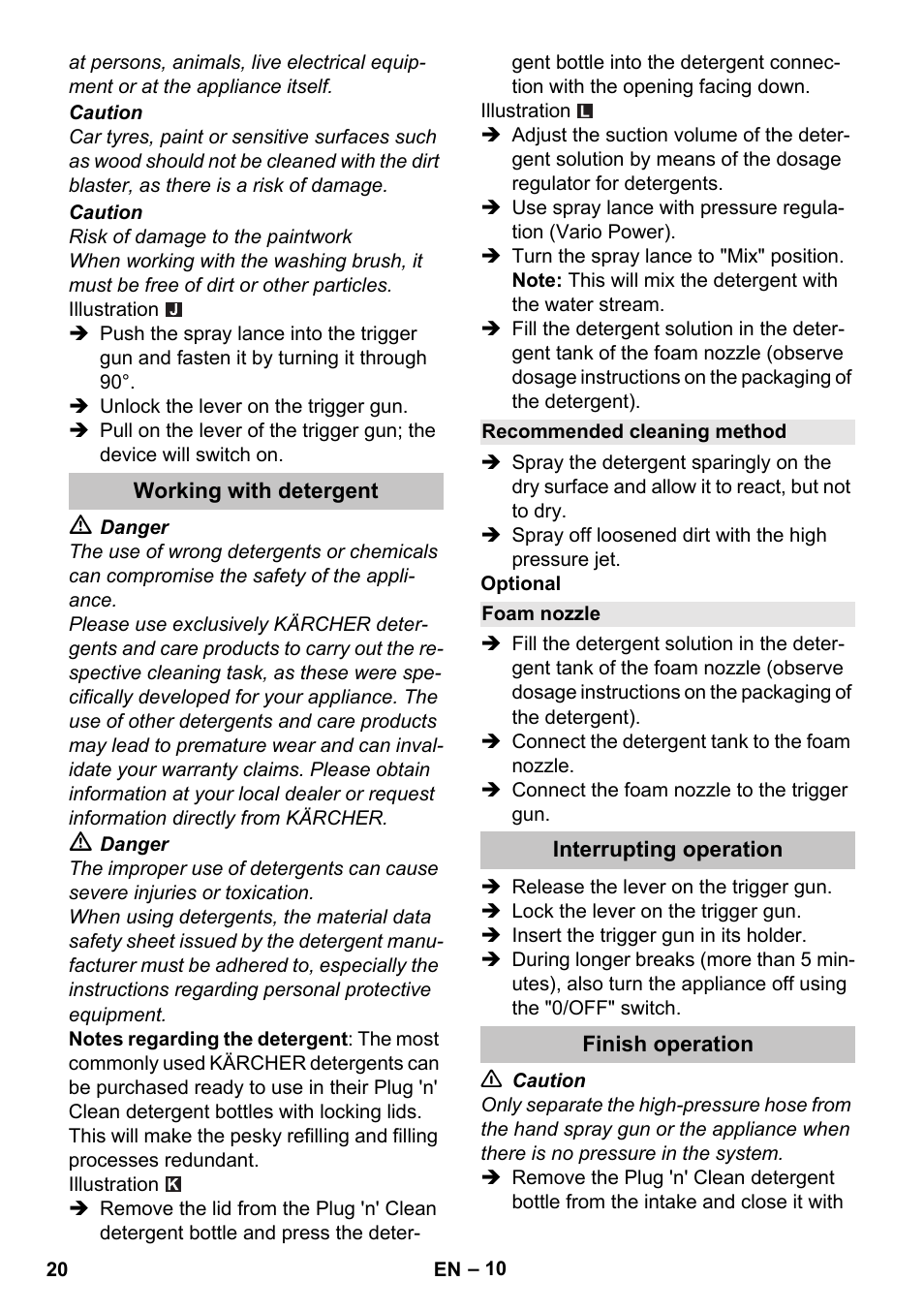 Working with detergent, Recommended cleaning method, Foam nozzle | Interrupting operation, Finish operation | Karcher K 5 Classic User Manual | Page 20 / 286