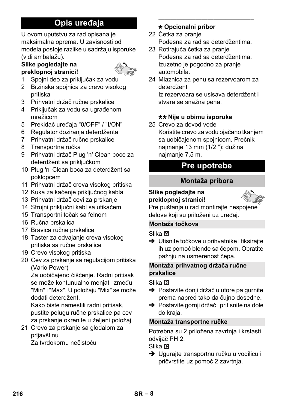Opis uređaja, Pre upotrebe, Montaža pribora | Montaža točkova, Montaža prihvatnog držača ručne prskalice, Montaža transportne ručke, Opis uređaja pre upotrebe | Karcher K 5 Classic User Manual | Page 216 / 286