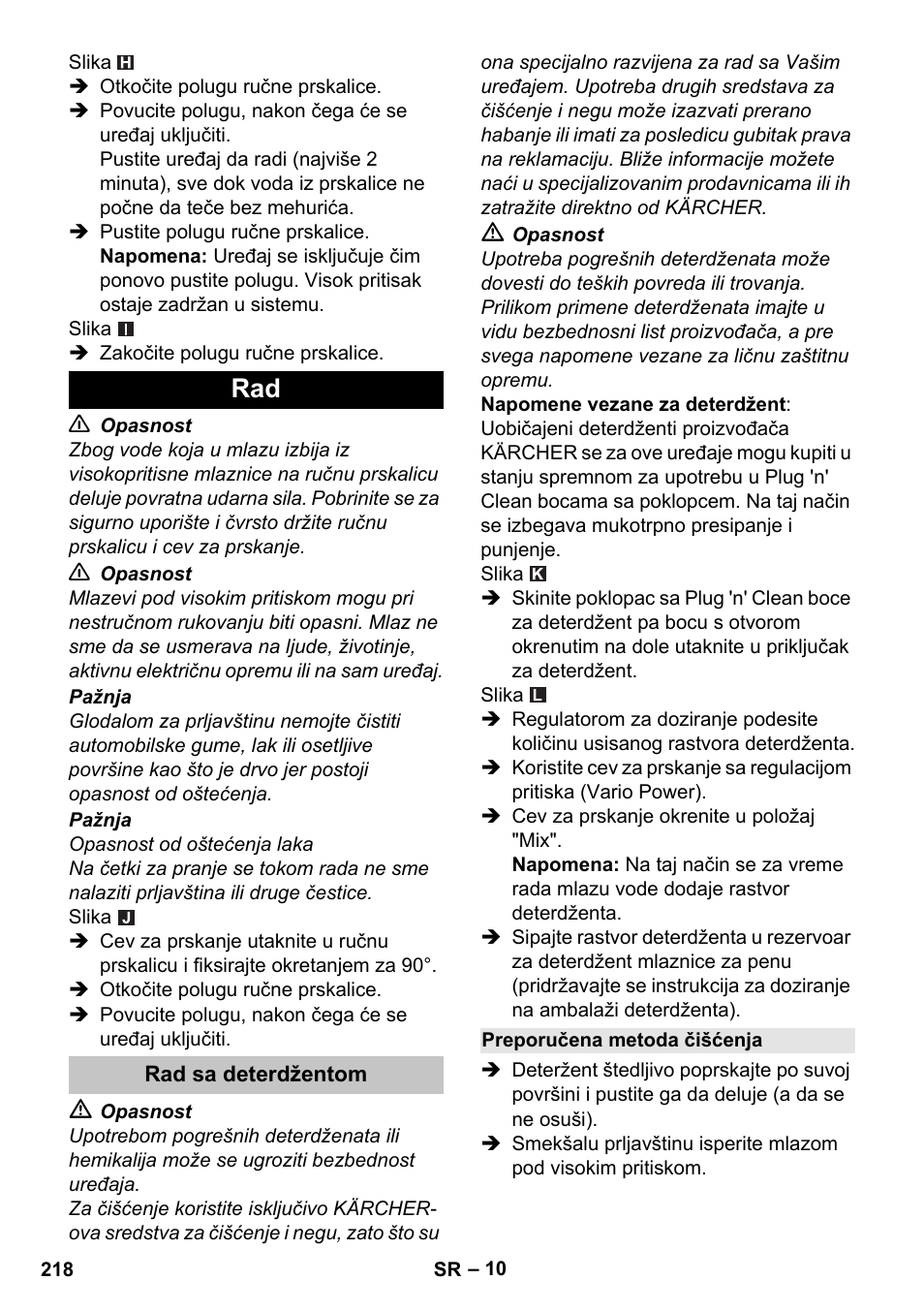 Rad sa deterdžentom, Preporučena metoda čišćenja | Karcher K 5 Classic User Manual | Page 218 / 286