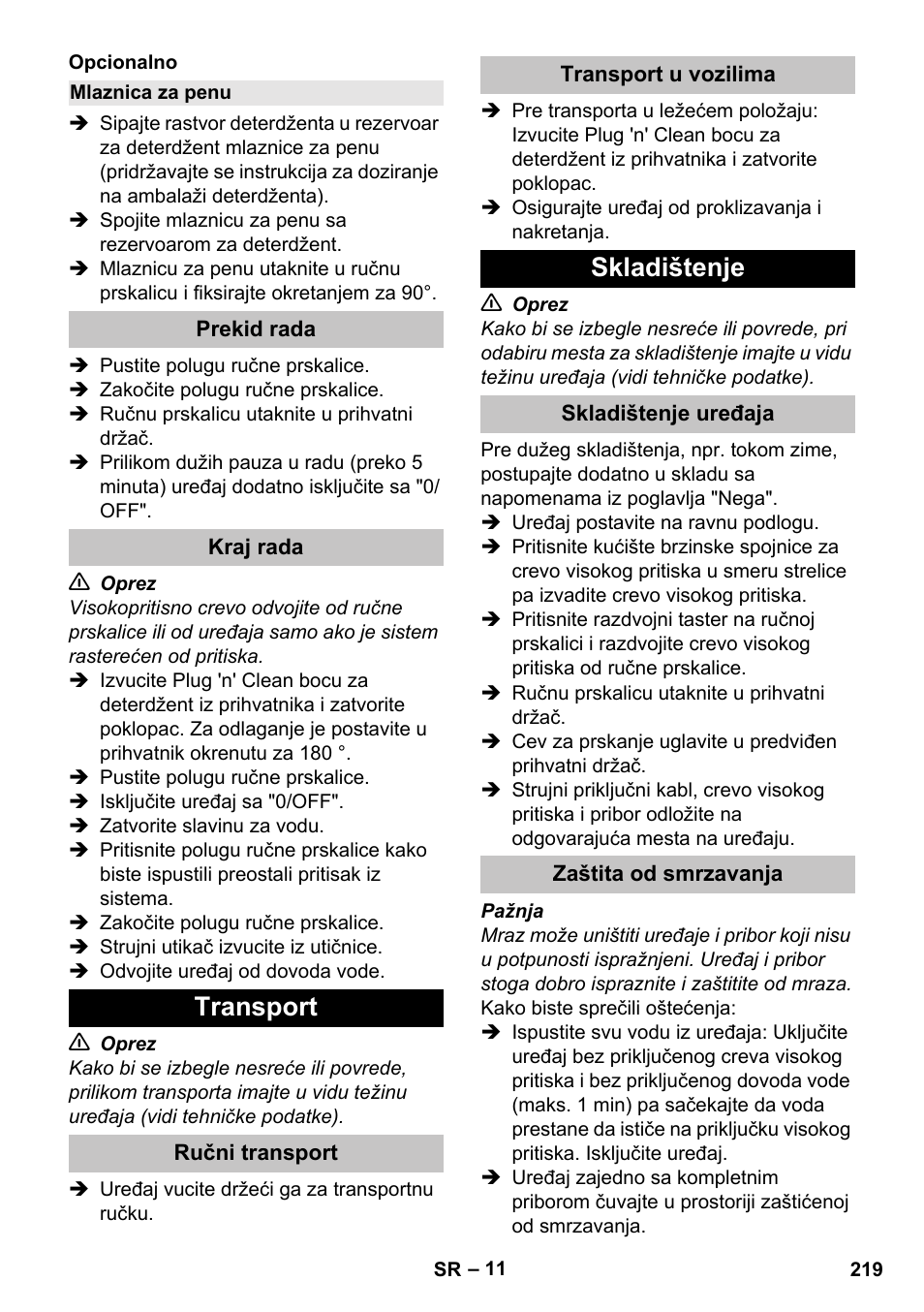 Mlaznica za penu, Prekid rada, Kraj rada | Transport, Ručni transport, Transport u vozilima, Skladištenje, Skladištenje uređaja, Zaštita od smrzavanja | Karcher K 5 Classic User Manual | Page 219 / 286