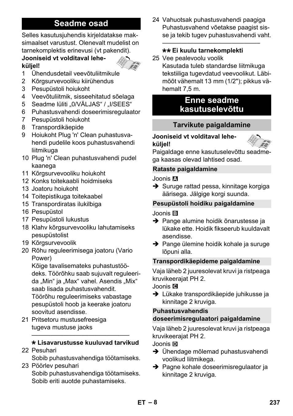 Seadme osad, Enne seadme kasutuselevõttu, Tarvikute paigaldamine | Rataste paigaldamine, Pesupüstoli hoidiku paigaldamine, Transpordikäepideme paigaldamine, Seadme osad enne seadme kasutuselevõttu | Karcher K 5 Classic User Manual | Page 237 / 286