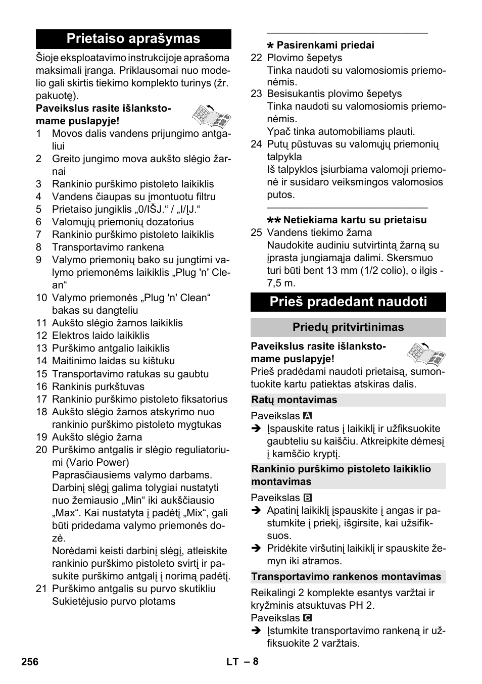 Prietaiso aprašymas, Prieš pradedant naudoti, Priedų pritvirtinimas | Ratų montavimas, Rankinio purškimo pistoleto laikiklio montavimas, Transportavimo rankenos montavimas, Prietaiso aprašymas prieš pradedant naudoti | Karcher K 5 Classic User Manual | Page 256 / 286