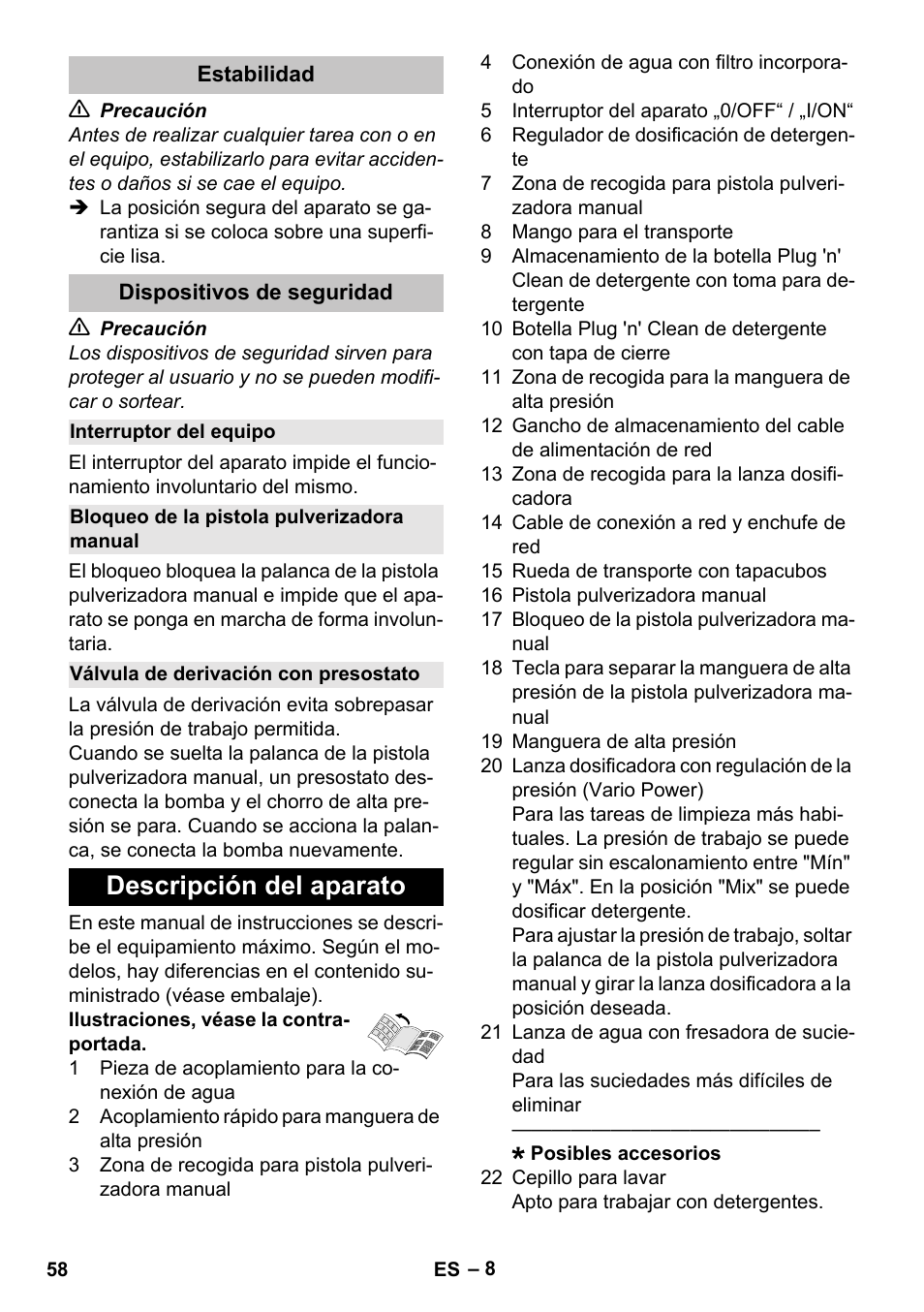 Estabilidad, Dispositivos de seguridad, Interruptor del equipo | Bloqueo de la pistola pulverizadora manual, Válvula de derivación con presostato, Descripción del aparato | Karcher K 5 Classic User Manual | Page 58 / 286