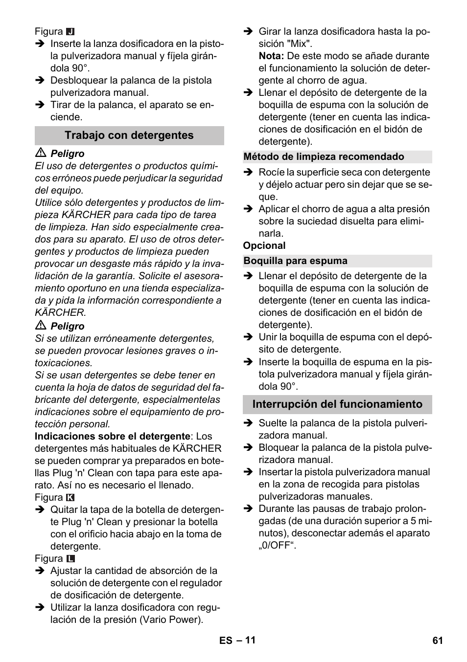 Trabajo con detergentes, Método de limpieza recomendado, Boquilla para espuma | Interrupción del funcionamiento | Karcher K 5 Classic User Manual | Page 61 / 286