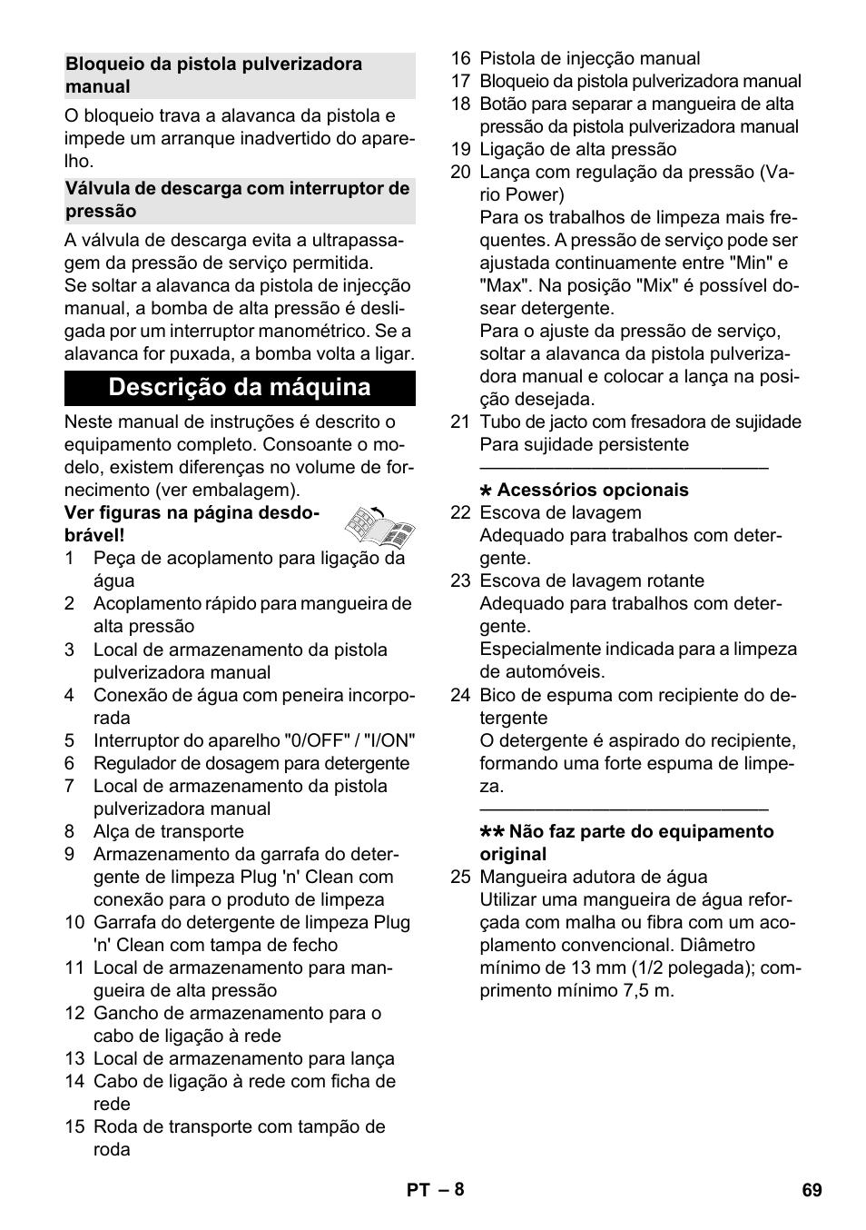 Bloqueio da pistola pulverizadora manual, Válvula de descarga com interruptor de pressão, Descrição da máquina | Karcher K 5 Classic User Manual | Page 69 / 286