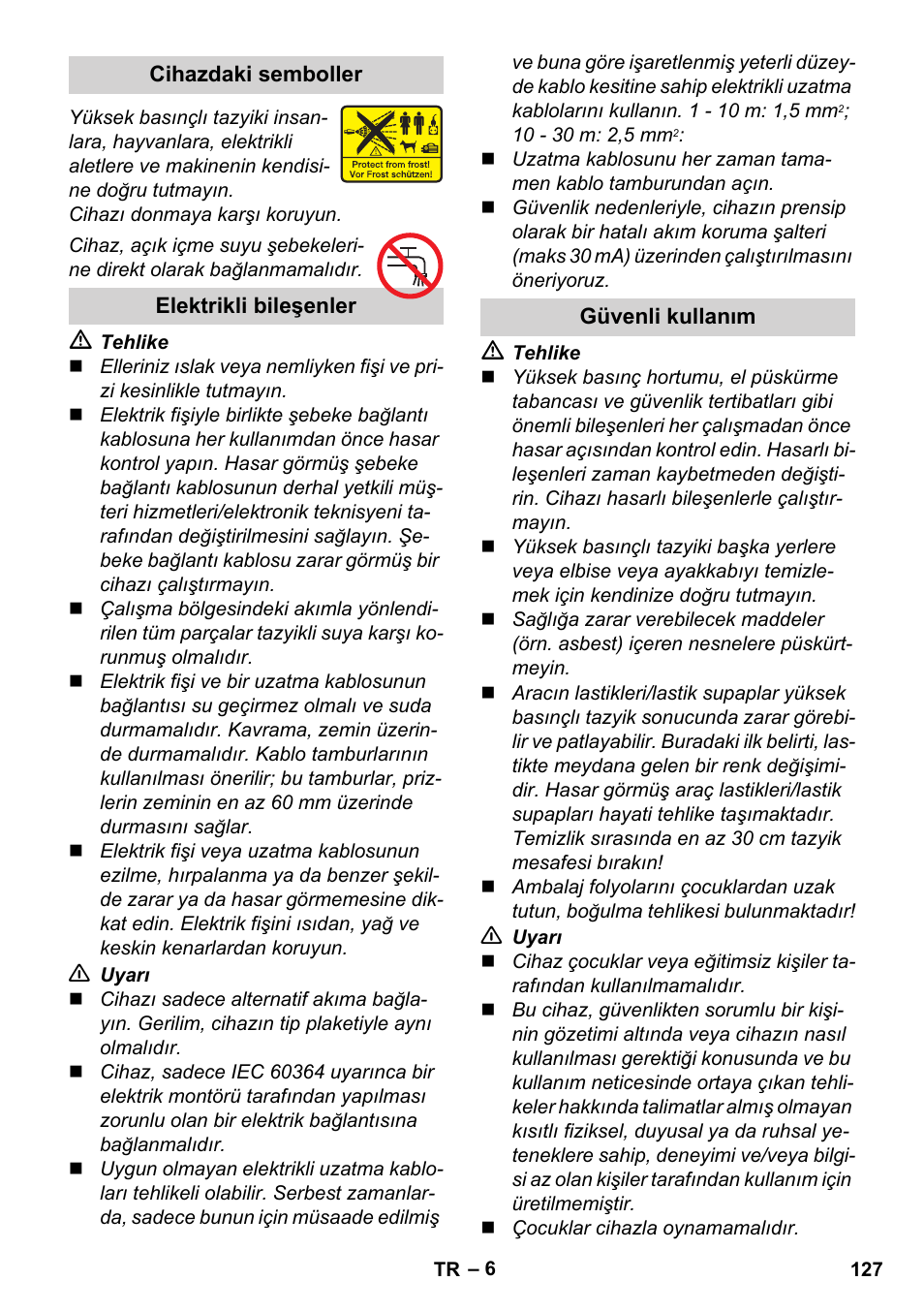 Cihazdaki semboller, Elektrikli bileşenler, Güvenli kullanım | Karcher K 4 Premium User Manual | Page 127 / 294