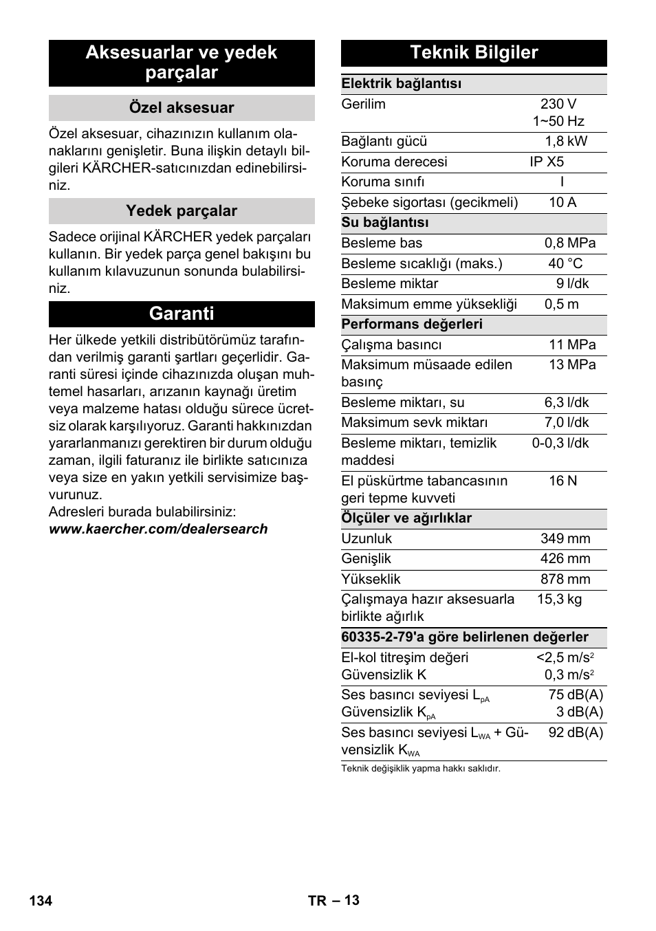 Aksesuarlar ve yedek parçalar, Özel aksesuar, Yedek parçalar | Garanti, Teknik bilgiler, Garanti teknik bilgiler | Karcher K 4 Premium User Manual | Page 134 / 294