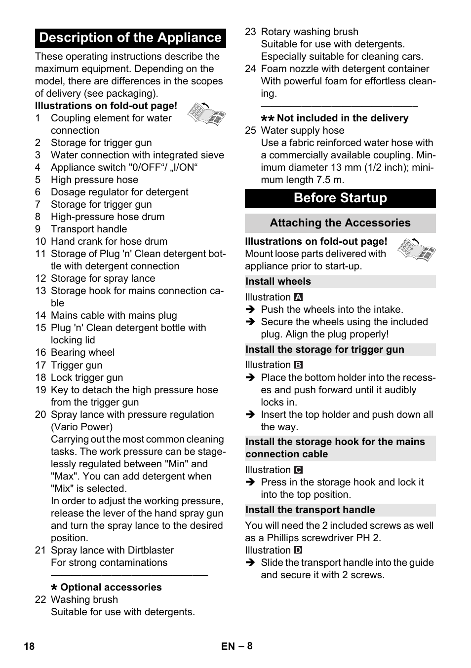 Description of the appliance, Before startup, Attaching the accessories | Install wheels, Install the storage for trigger gun, Install the transport handle, Description of the appliance before startup | Karcher K 4 Premium User Manual | Page 18 / 294