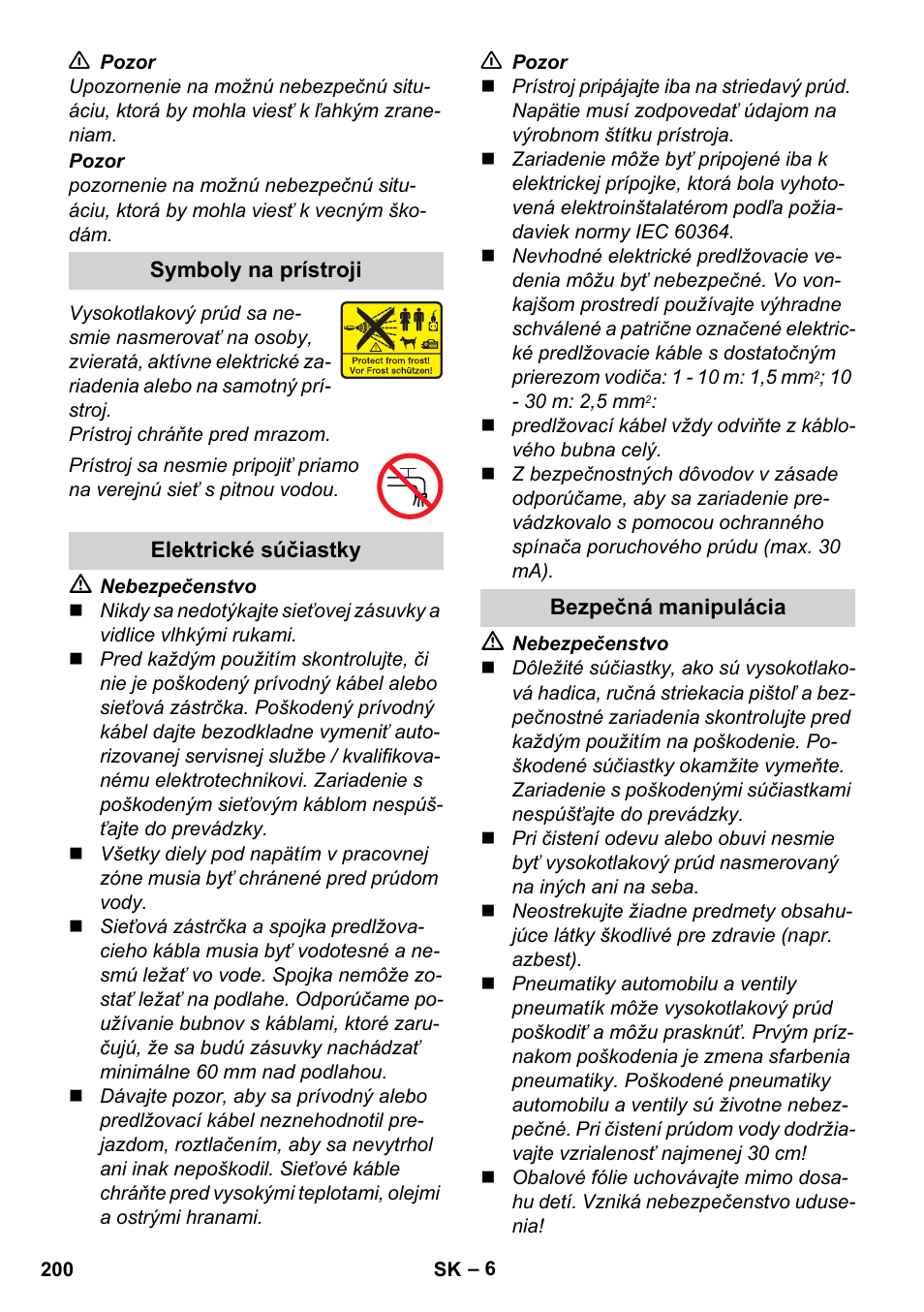 Symboly na prístroji, Elektrické súčiastky, Bezpečná manipulácia | Karcher K 4 Premium User Manual | Page 200 / 294