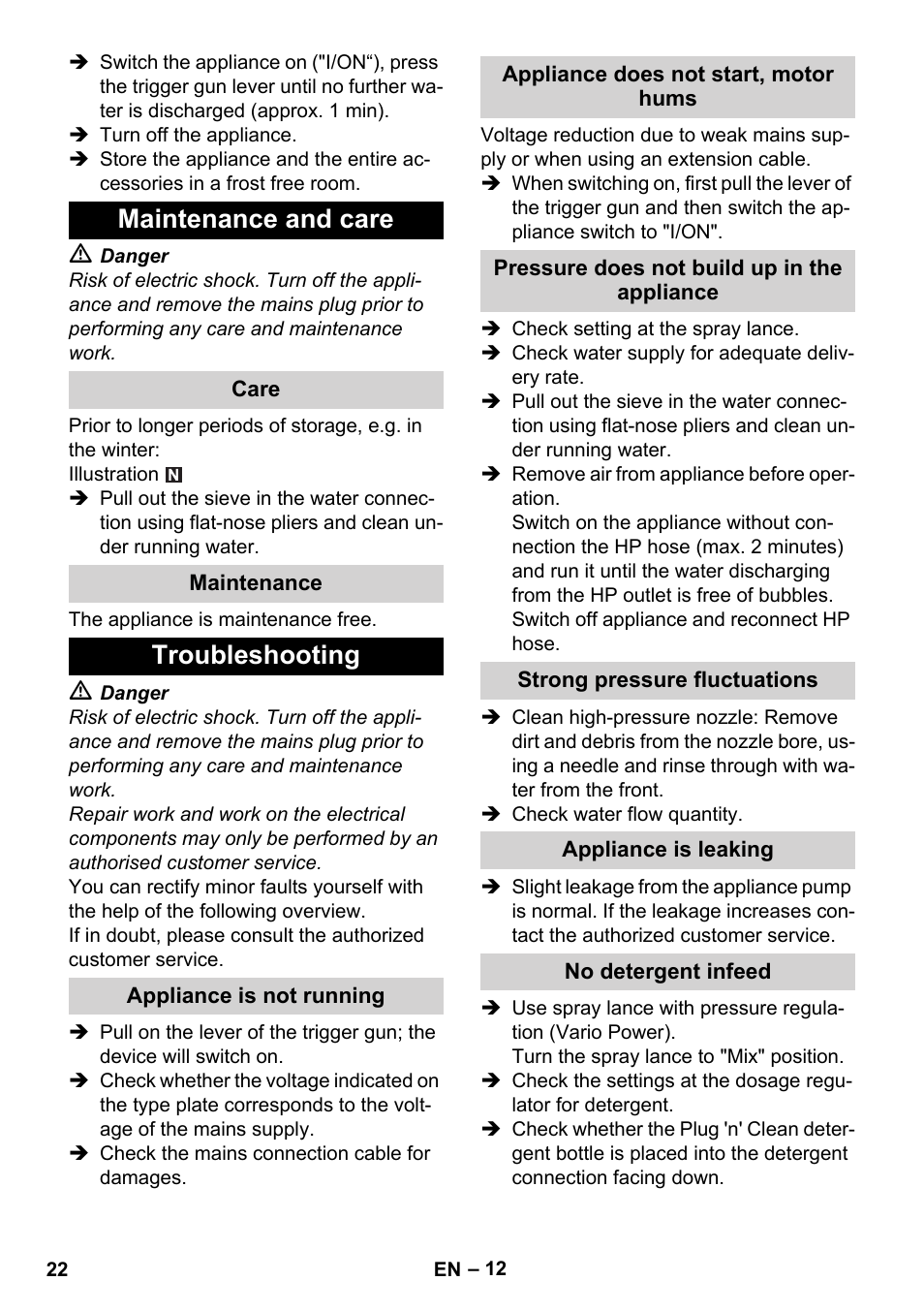 Maintenance and care, Care, Maintenance | Troubleshooting, Appliance is not running, Appliance does not start, motor hums, Pressure does not build up in the appliance, Strong pressure fluctuations, Appliance is leaking, No detergent infeed | Karcher K 4 Premium User Manual | Page 22 / 294