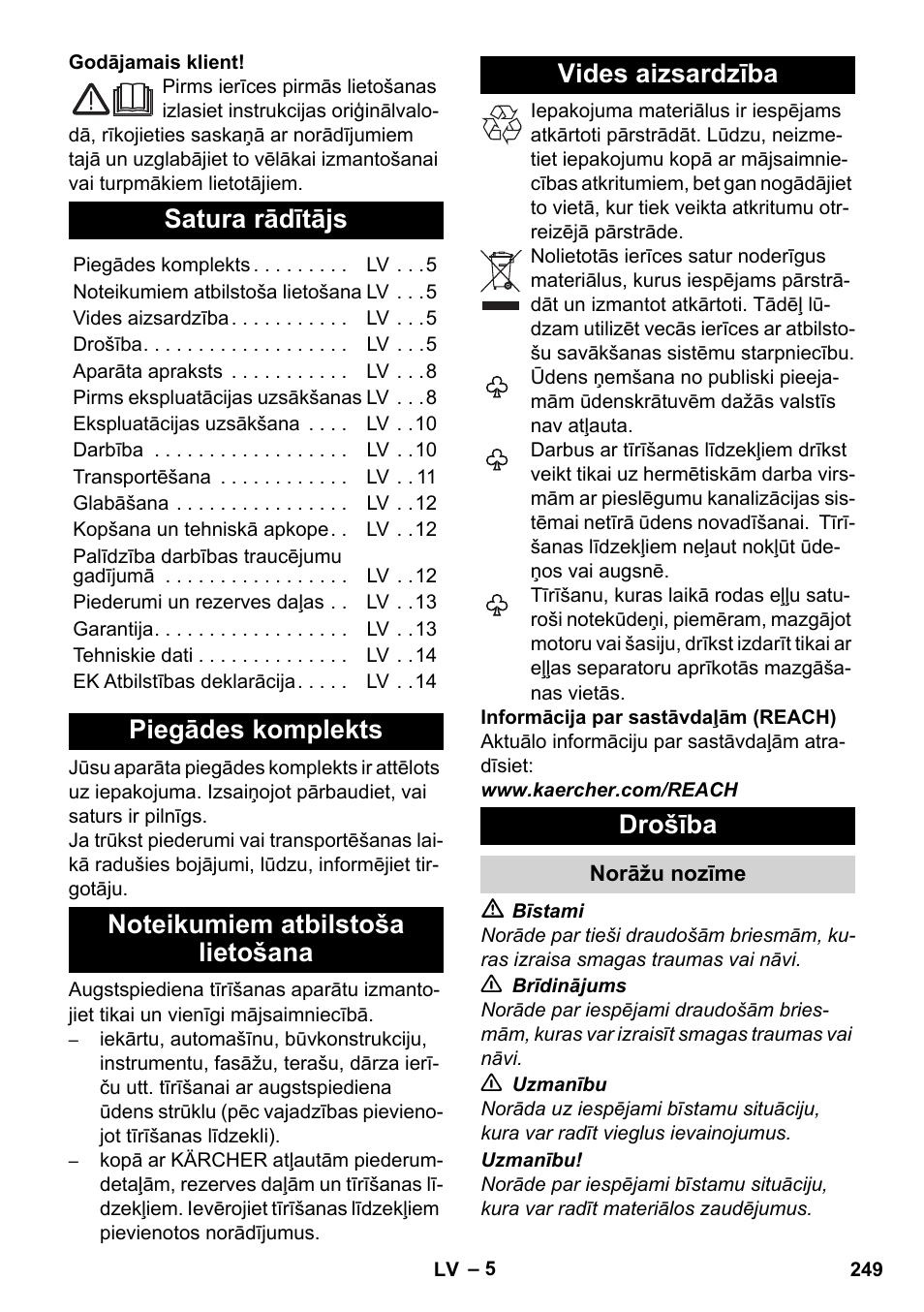 Latviešu, Satura rādītājs, Piegādes komplekts | Noteikumiem atbilstoša lietošana, Vides aizsardzība, Drošība, Norāžu nozīme | Karcher K 4 Premium User Manual | Page 249 / 294