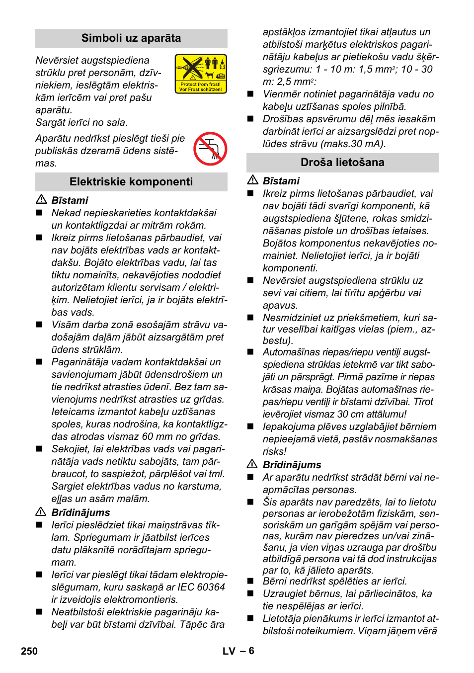 Simboli uz aparāta, Elektriskie komponenti, Droša lietošana | Karcher K 4 Premium User Manual | Page 250 / 294