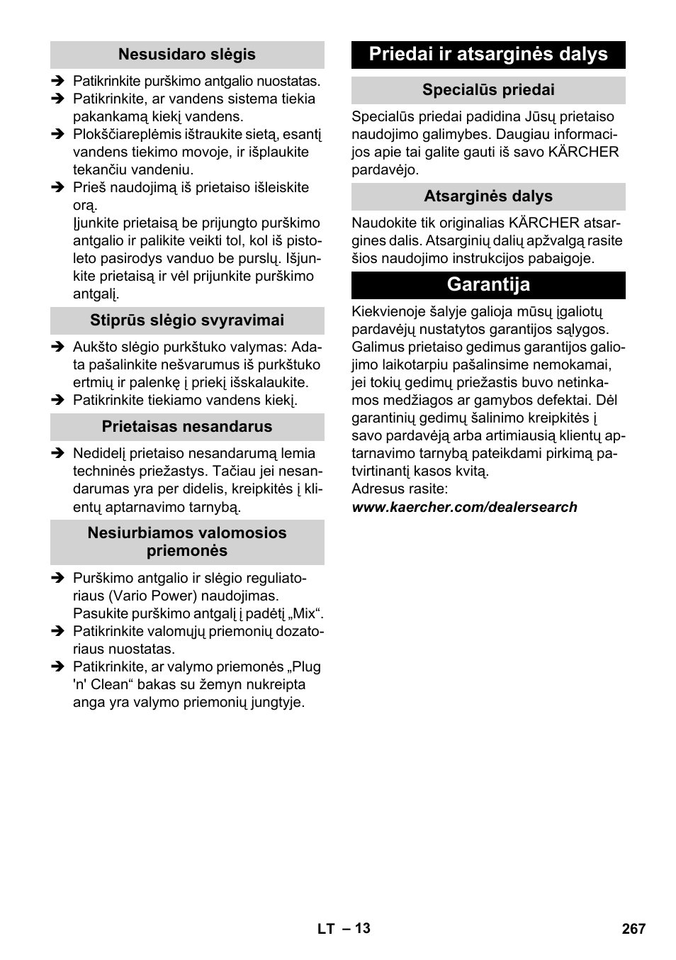 Nesusidaro slėgis, Stiprūs slėgio svyravimai, Prietaisas nesandarus | Nesiurbiamos valomosios priemonės, Priedai ir atsarginės dalys, Specialūs priedai, Atsarginės dalys, Garantija | Karcher K 4 Premium User Manual | Page 267 / 294