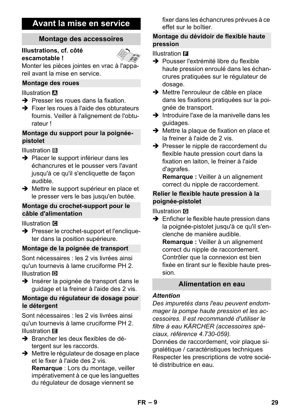 Avant la mise en service, Montage des accessoires, Montage des roues | Montage du support pour la poignée- pistolet, Montage de la poignée de transport, Montage du régulateur de dosage pour le détergent, Montage du dévidoir de flexible haute pression, Alimentation en eau | Karcher K 4 Premium User Manual | Page 29 / 294