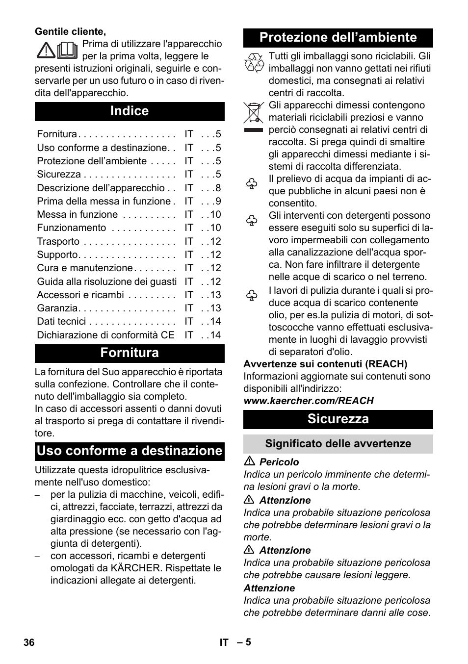 Italiano, Indice, Fornitura | Uso conforme a destinazione, Protezione dell’ambiente, Sicurezza, Significato delle avvertenze | Karcher K 4 Premium User Manual | Page 36 / 294