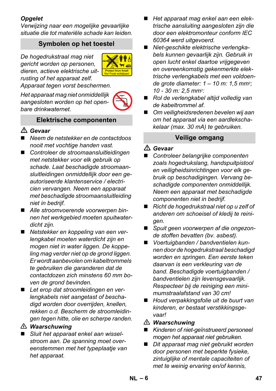 Symbolen op het toestel, Elektrische componenten, Veilige omgang | Karcher K 4 Premium User Manual | Page 47 / 294