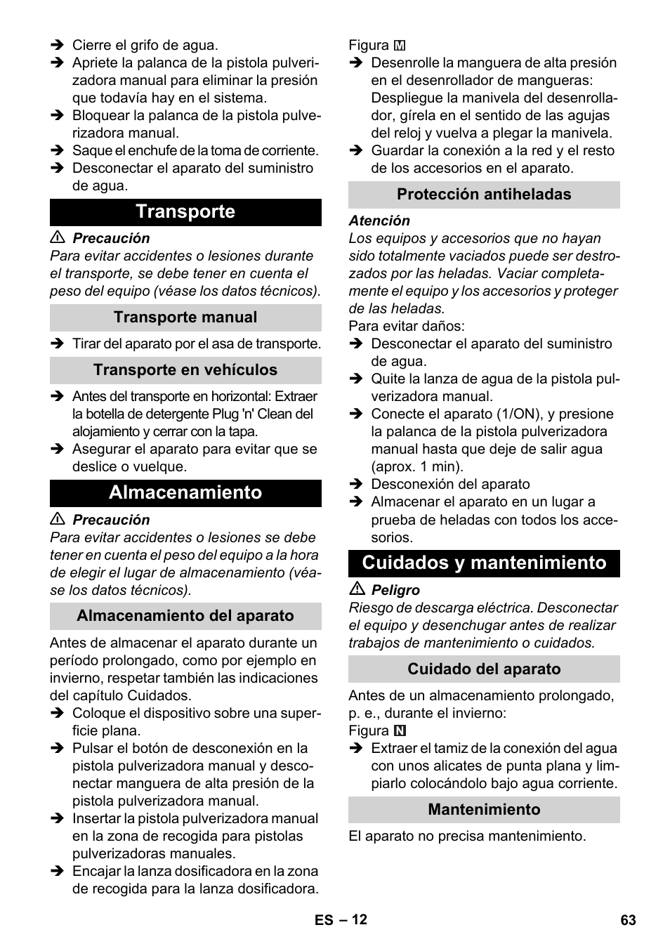 Transporte, Transporte manual, Transporte en vehículos | Almacenamiento, Almacenamiento del aparato, Protección antiheladas, Cuidados y mantenimiento, Cuidado del aparato, Mantenimiento | Karcher K 4 Premium User Manual | Page 63 / 294