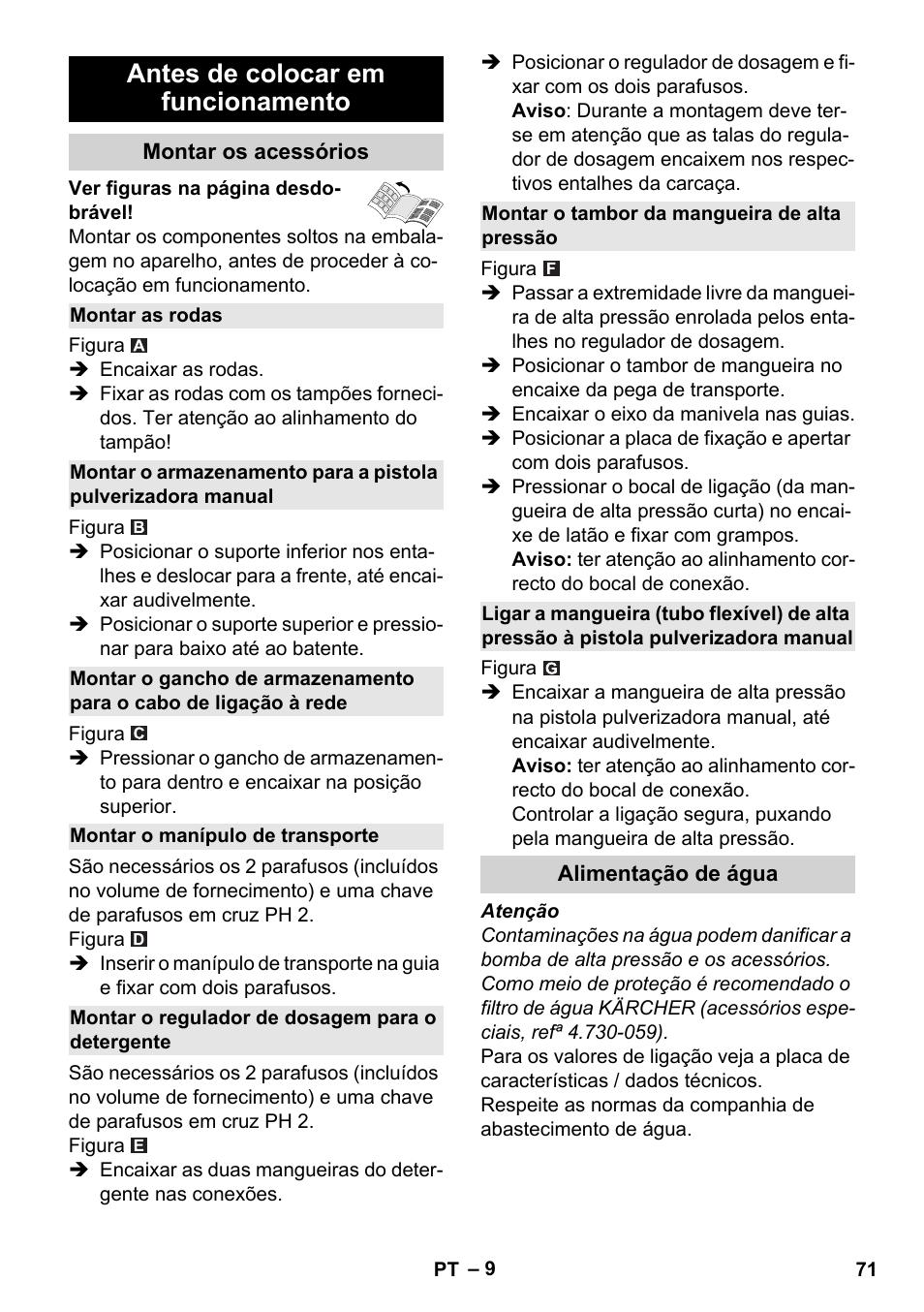 Antes de colocar em funcionamento, Montar os acessórios, Montar as rodas | Montar o manípulo de transporte, Montar o regulador de dosagem para o detergente, Montar o tambor da mangueira de alta pressão, Alimentação de água | Karcher K 4 Premium User Manual | Page 71 / 294