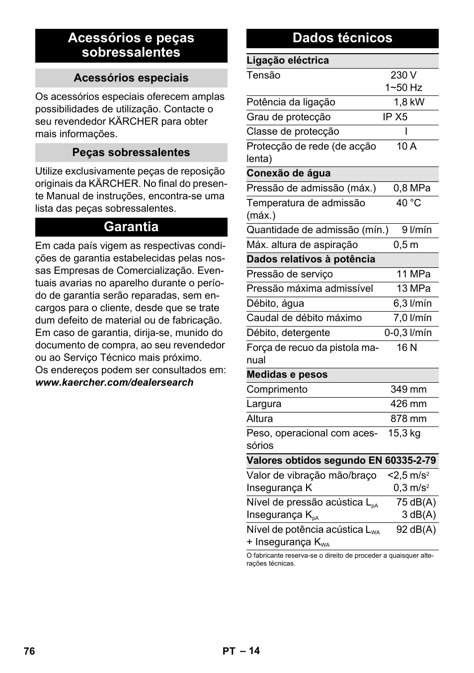 Acessórios e peças sobressalentes, Acessórios especiais, Peças sobressalentes | Garantia, Dados técnicos, Garantia dados técnicos | Karcher K 4 Premium User Manual | Page 76 / 294