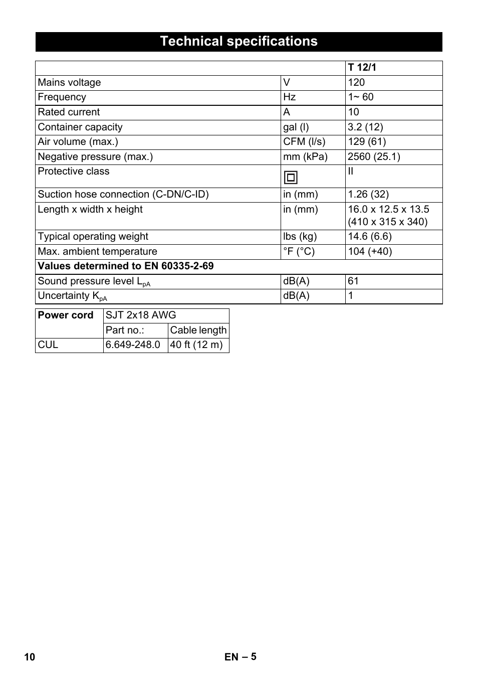 Technical specifications | Karcher T 12-1 CUL User Manual | Page 10 / 28