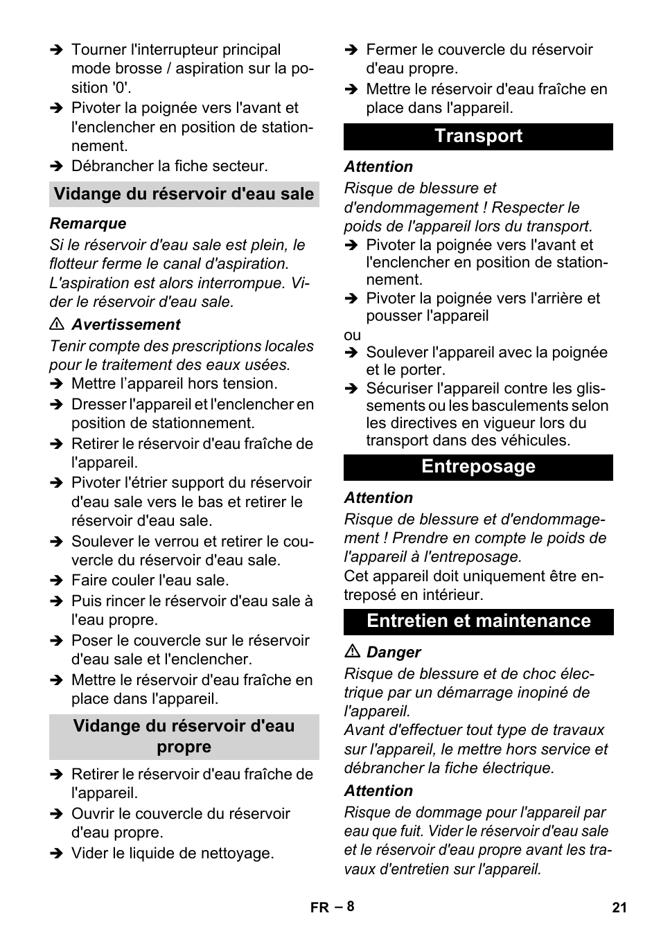 Vidange du réservoir d'eau sale, Vidange du réservoir d'eau propre, Transport | Entreposage, Entretien et maintenance, Transport entreposage entretien et maintenance | Karcher BR 30-4 User Manual | Page 21 / 44