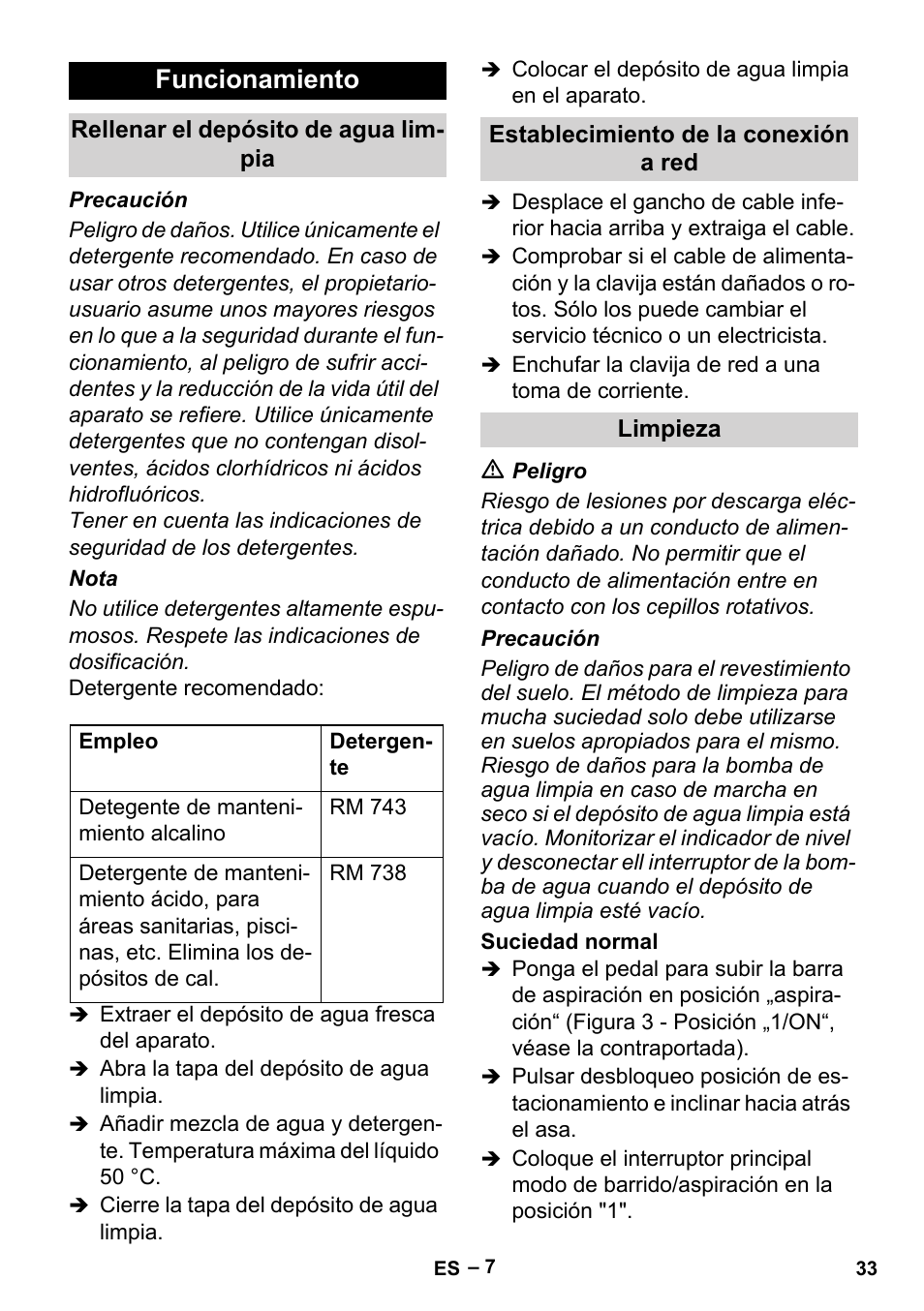 Funcionamiento, Rellenar el depósito de agua limpia, Establecimiento de la conexión a red | Limpieza, Suciedad normal | Karcher BR 30-4 User Manual | Page 33 / 44