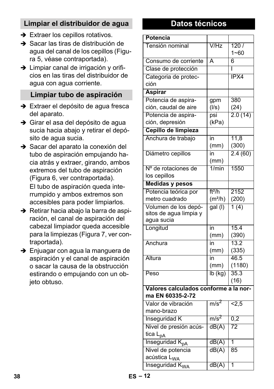 Limpiar el distribuidor de agua, Limpiar tubo de aspiración, Datos técnicos | Karcher BR 30-4 User Manual | Page 38 / 44